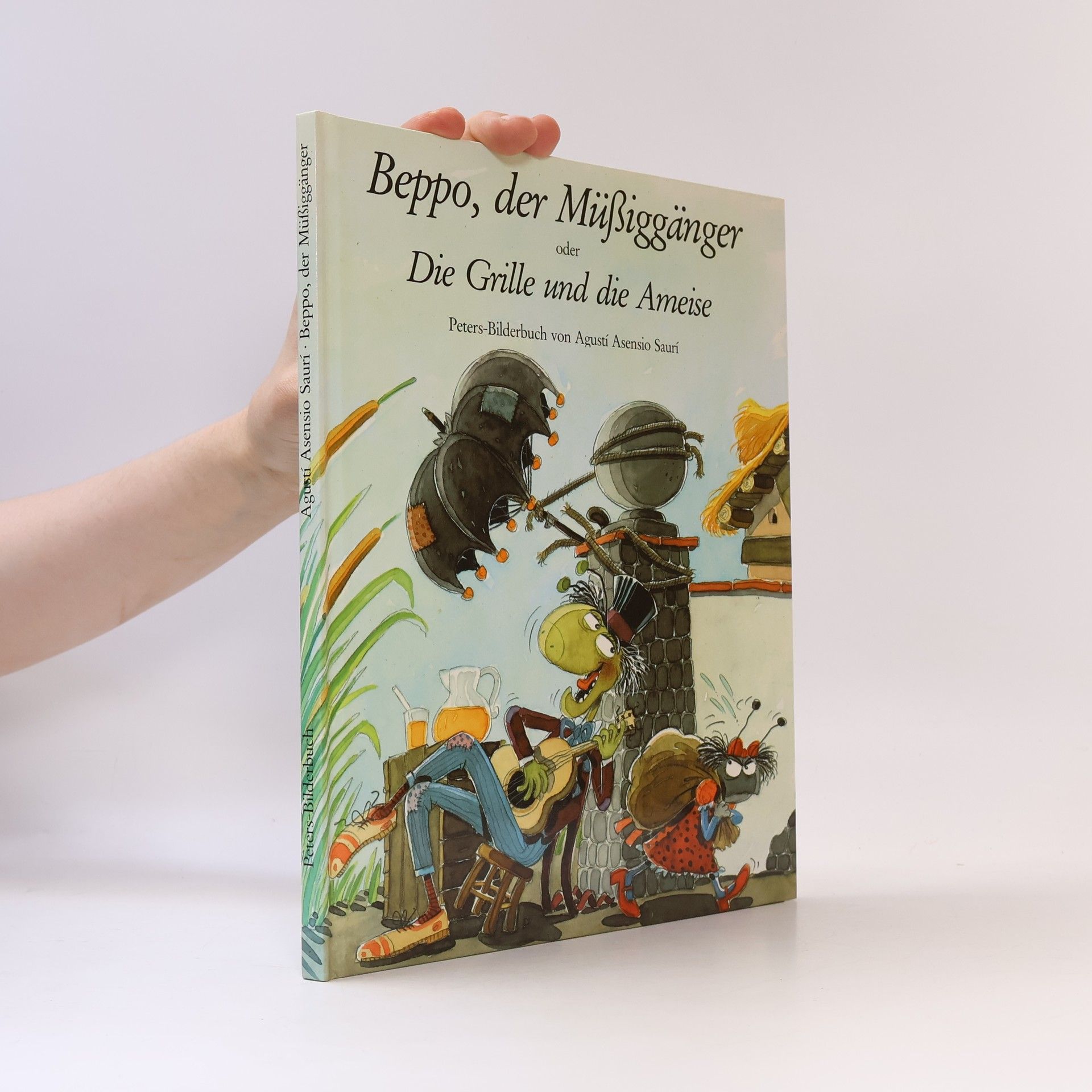 Elisa Ramon Beppo, der Müßiggänger oder Die Grille und die Ameise