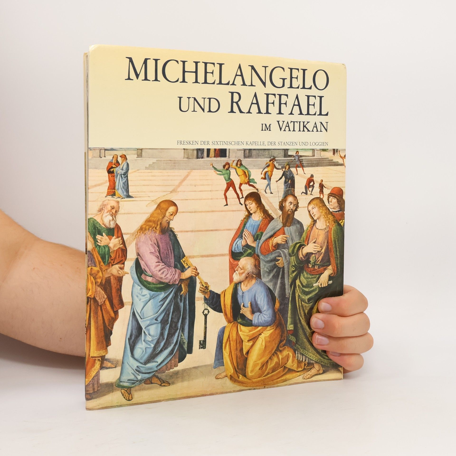 Autorenkollektiv Michelangelo und Raffael Im Vatikan