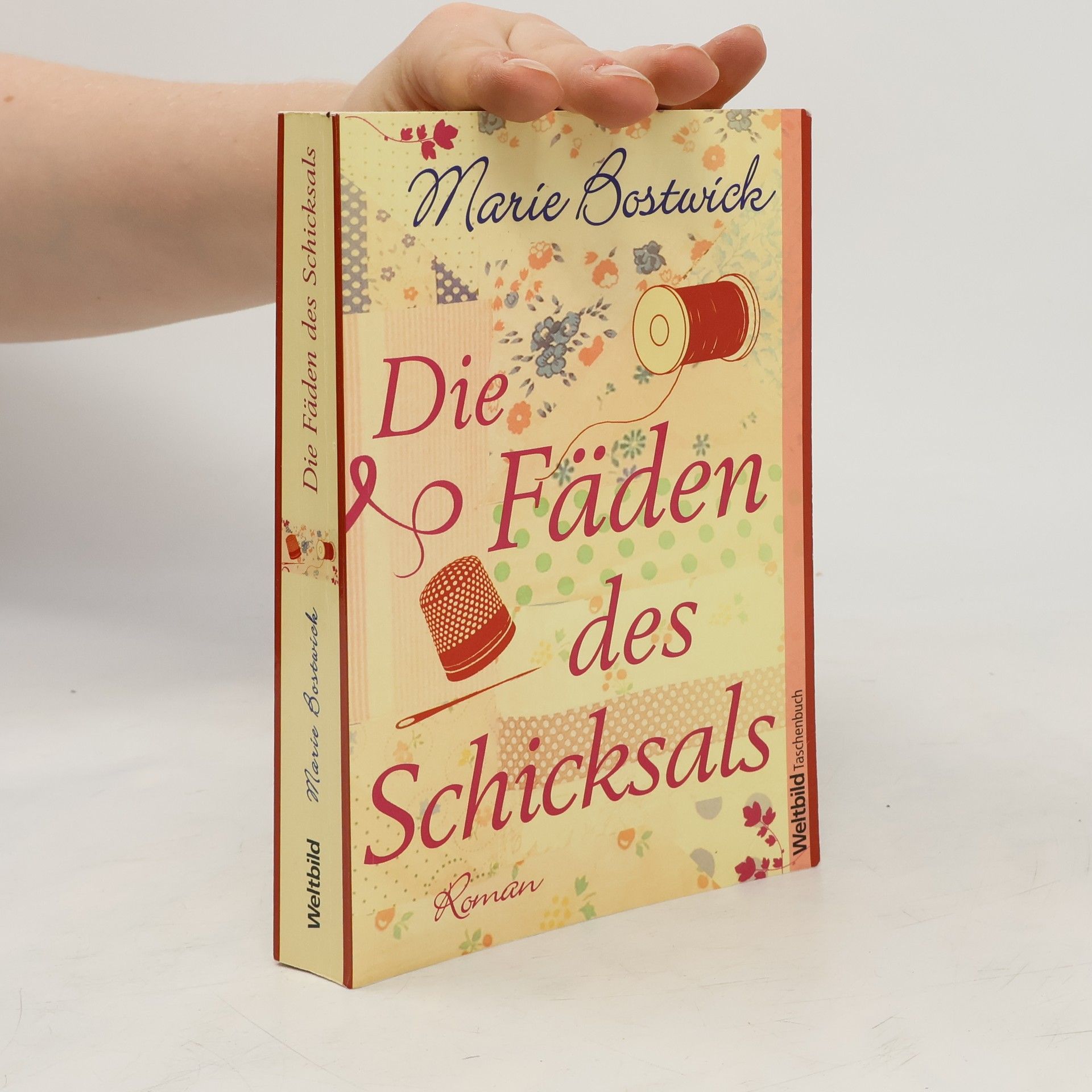 Marie Bostwick Die Fäden des Schicksals