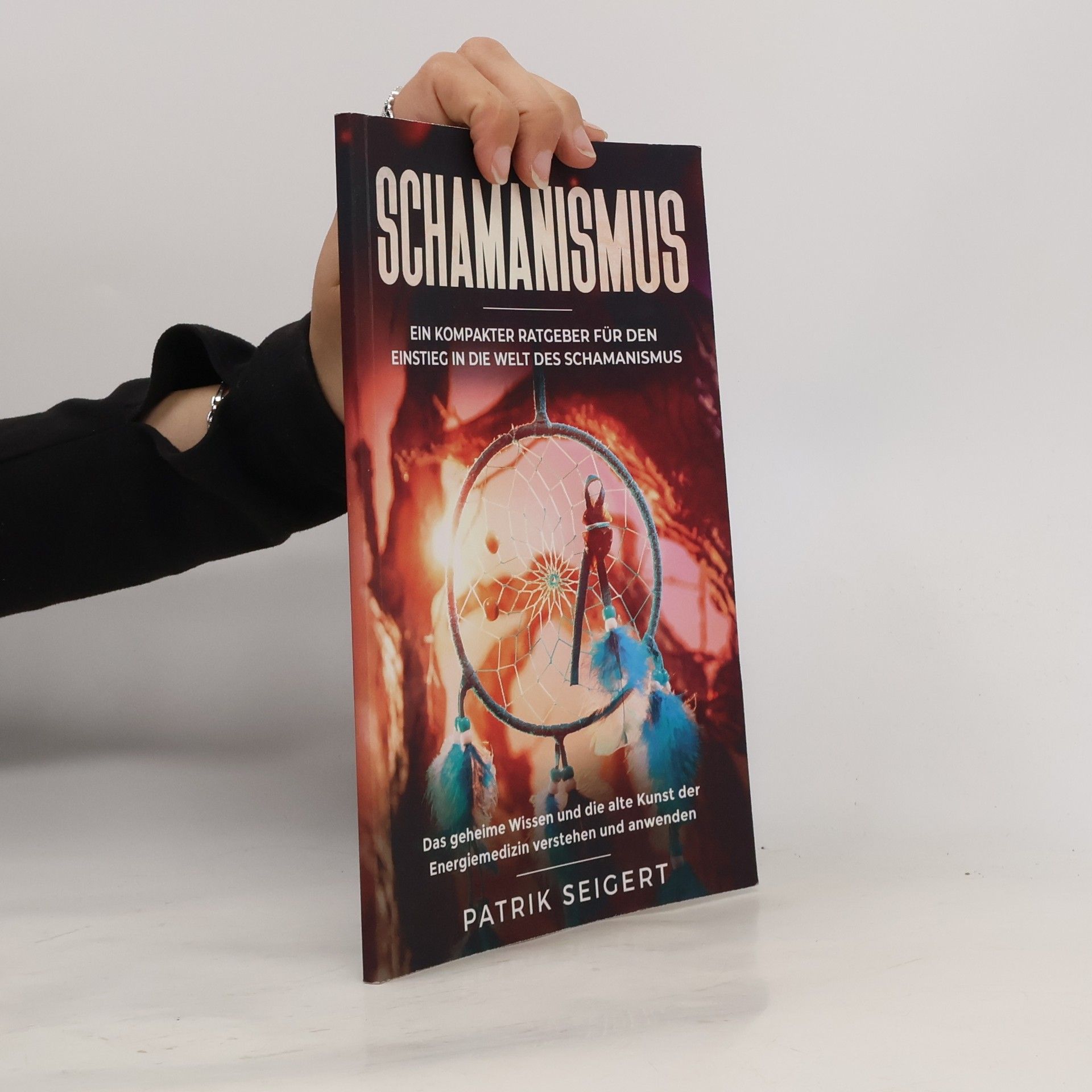 Patrik Seigert Schamanismus