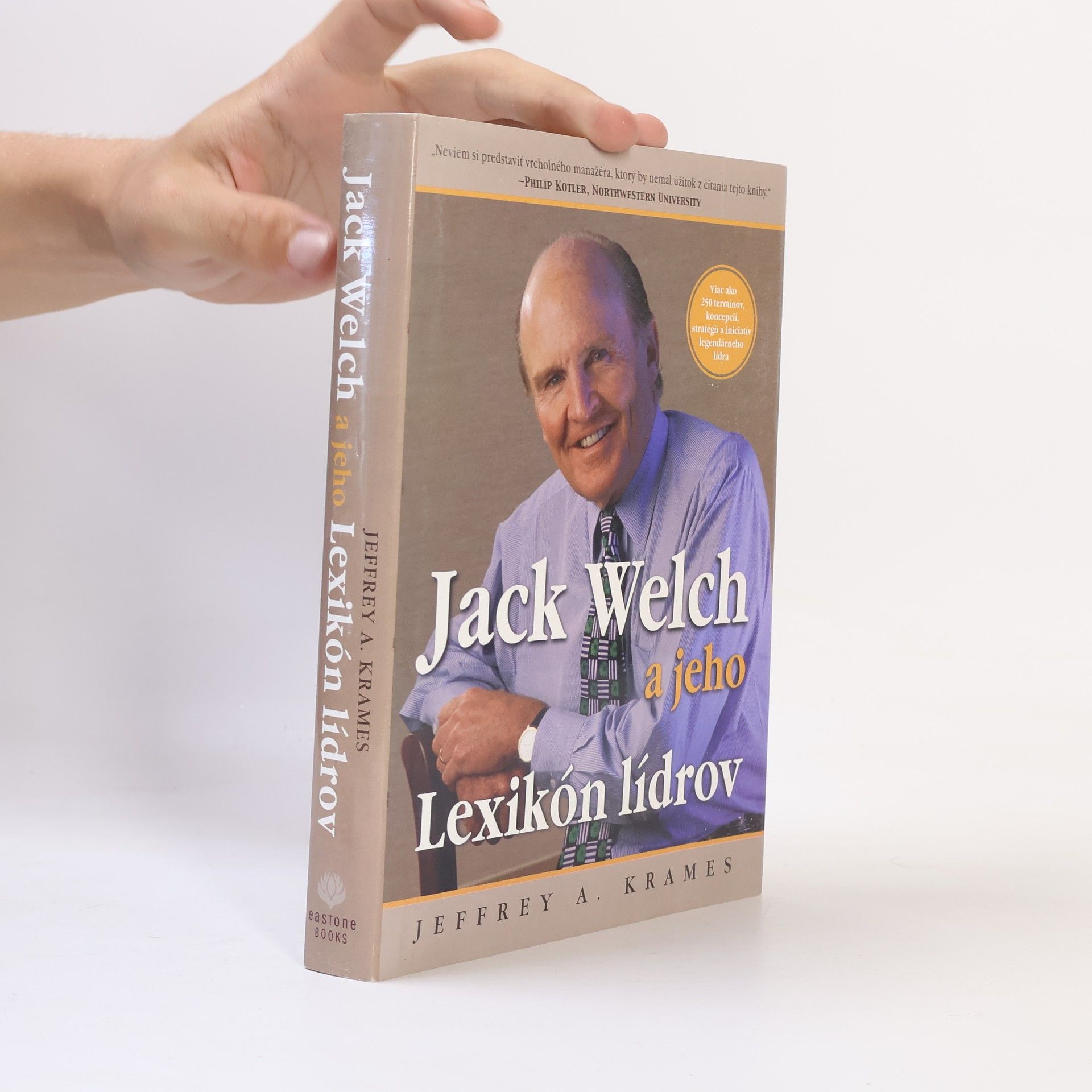 Jeffrey A. Krames Jack Welch a jeho Lexikón lídrov