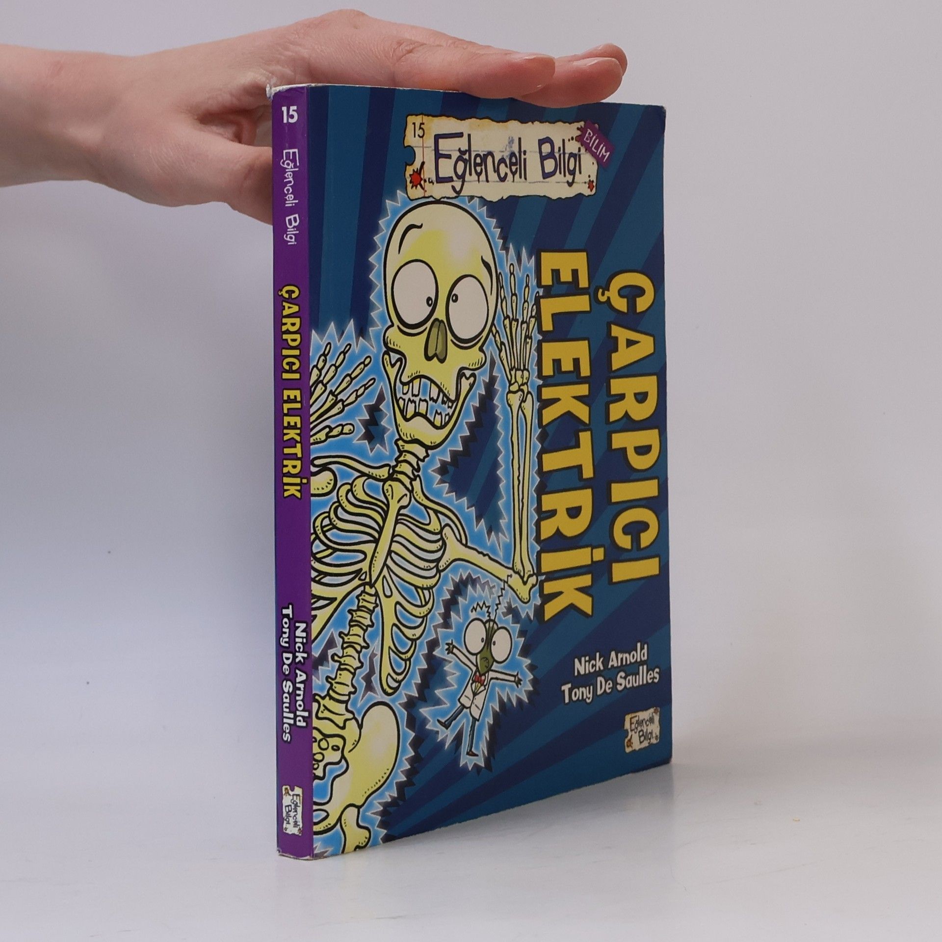 Nick Arnold Eğlenceli Bilgi - 15: Çarpıcı Elektrik