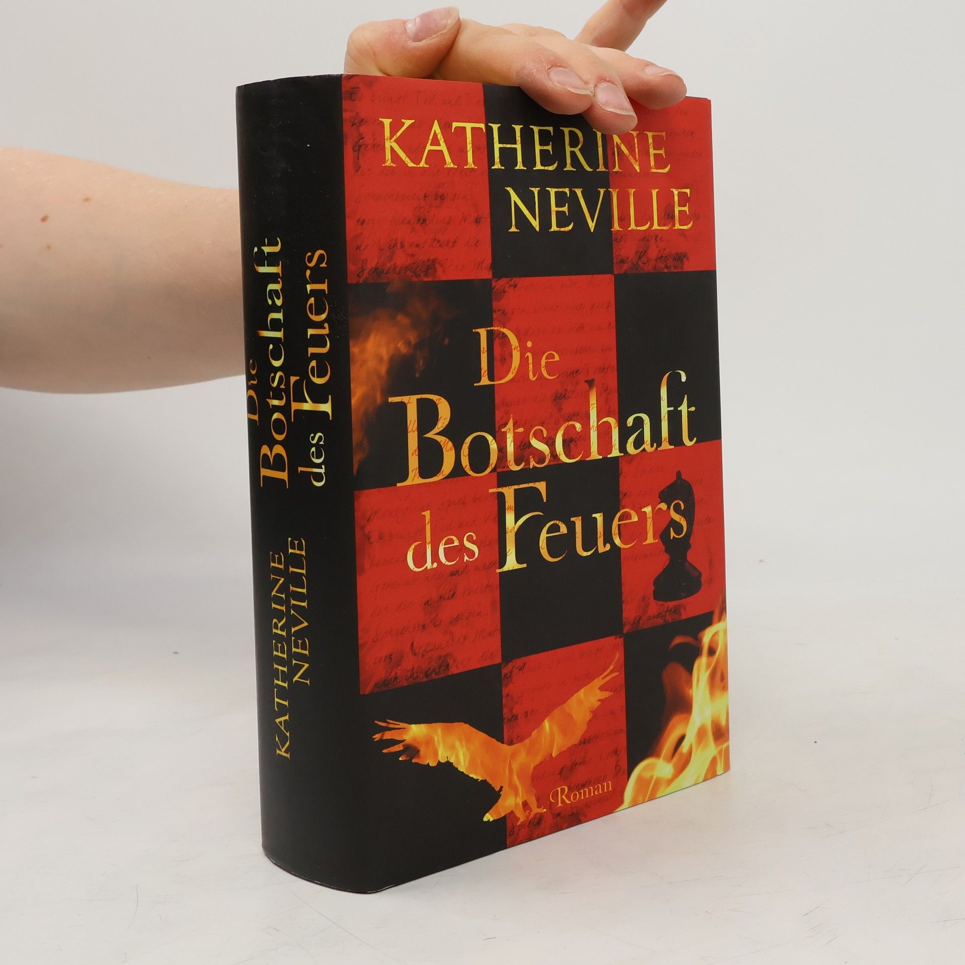 Katherine Neville Die Botschaft des Feuers