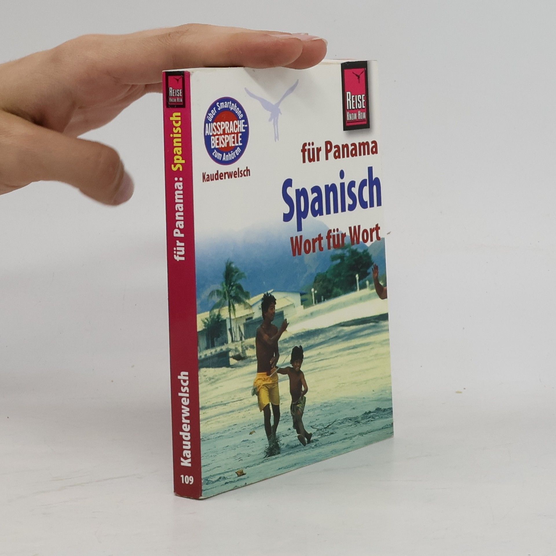Maritza López de Glatzel Kauderwelsch - 109: Spanisch für Panama