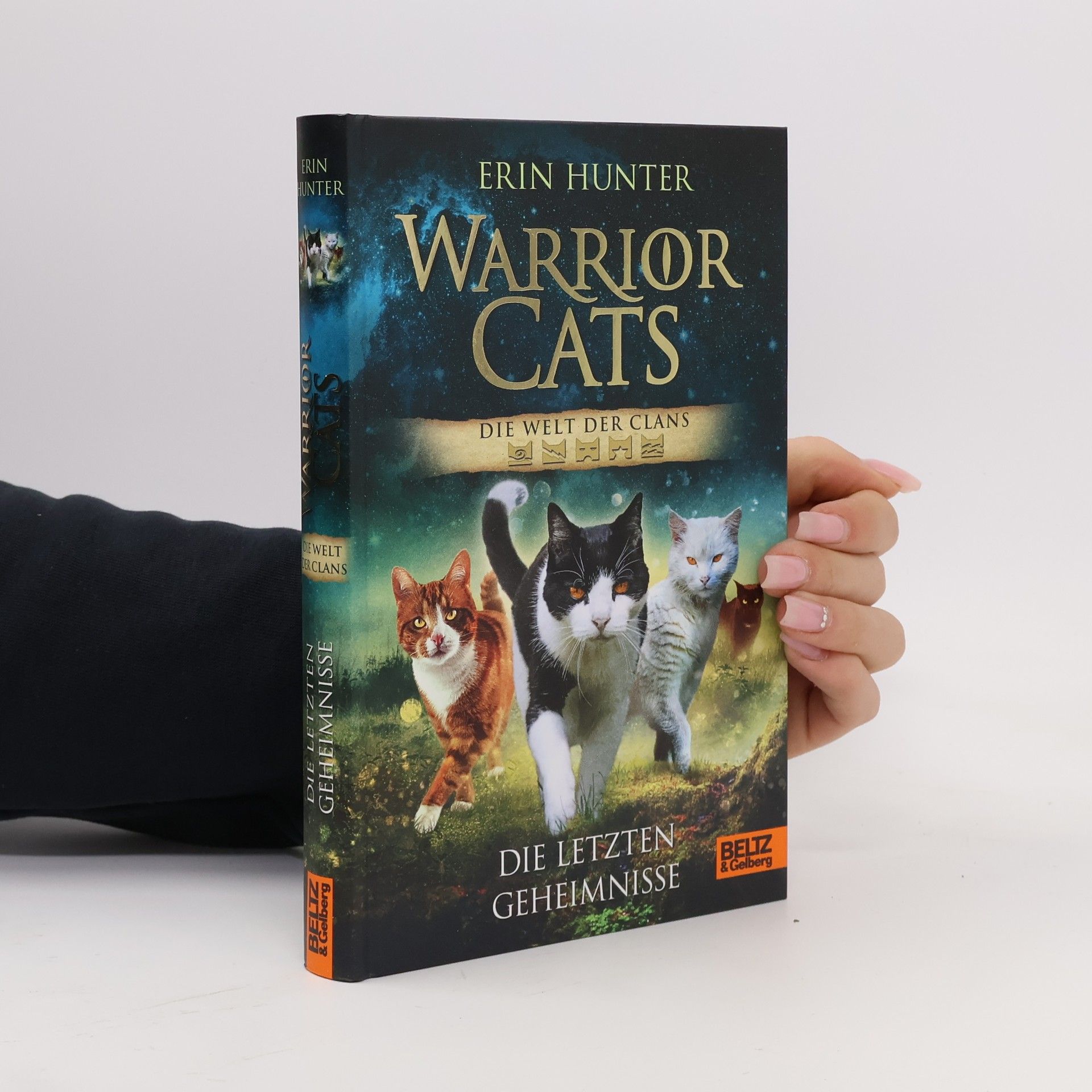 Erin Hunter Die letzten Geheimnisse