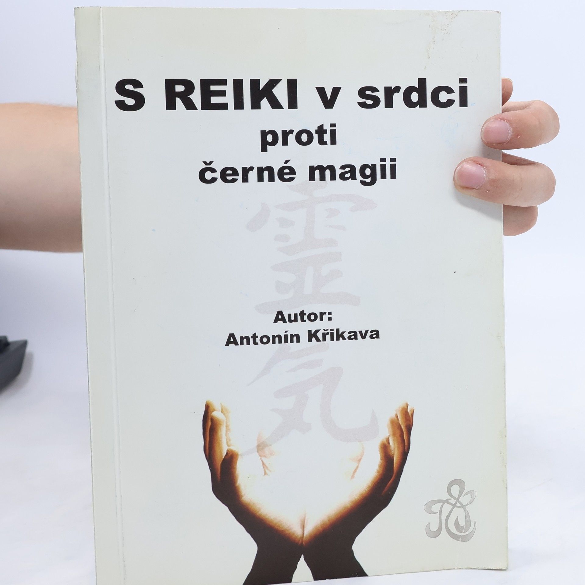 Antonín Křikava S REIKI v srdci proti černé magii