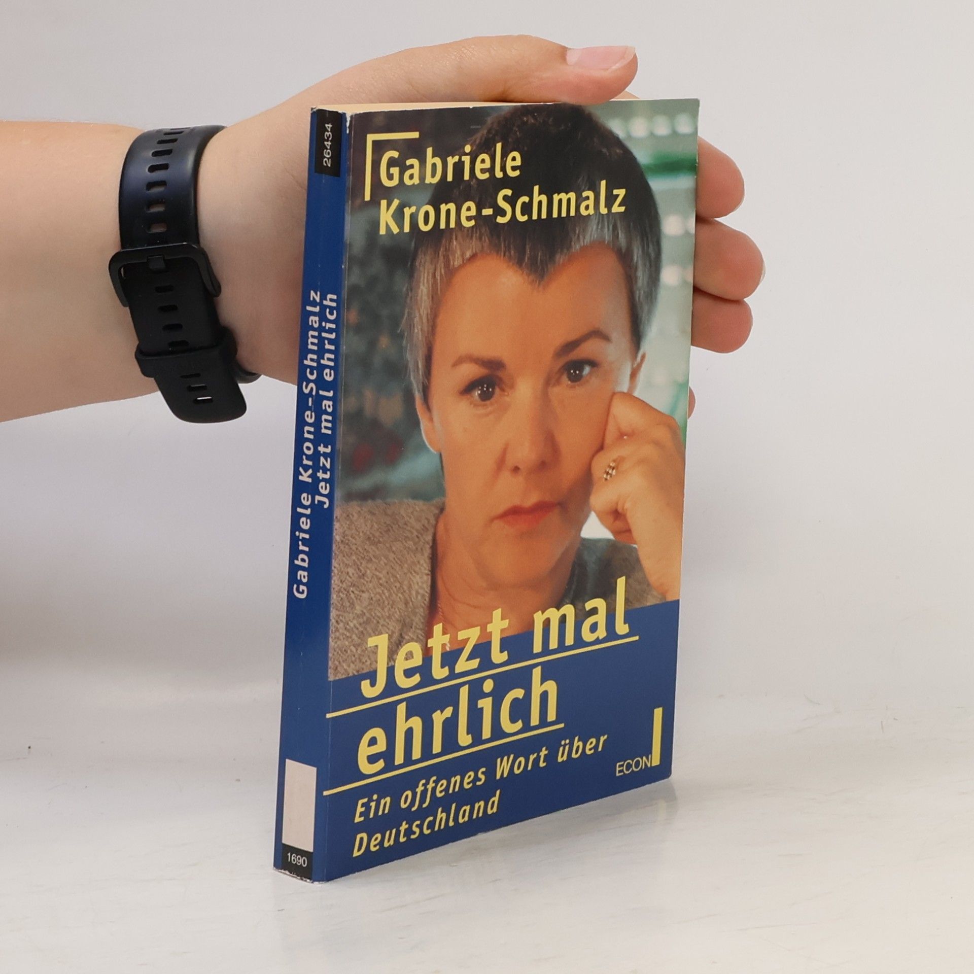 Gabriele Krone-Schmalz Jetzt mal ehrlich