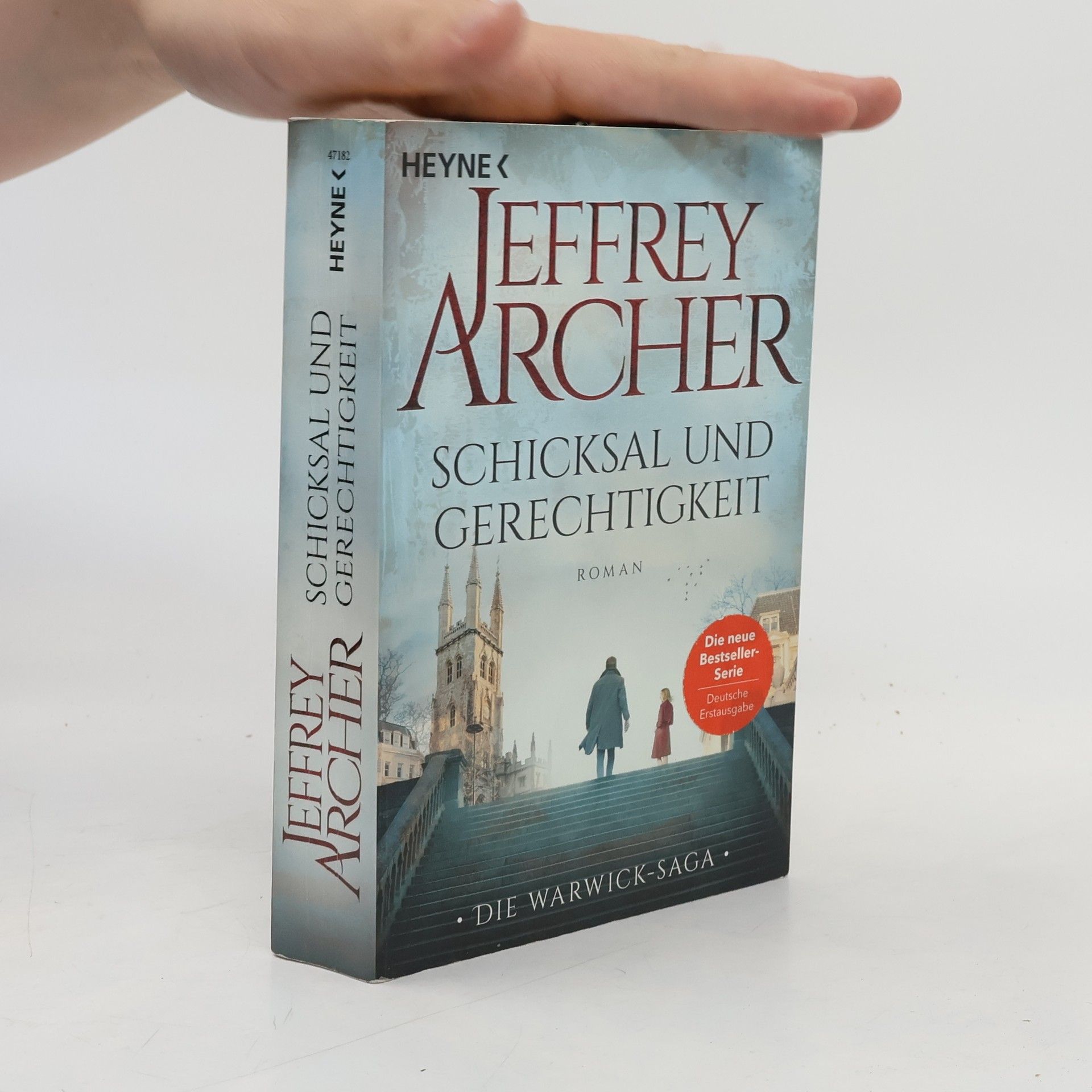 Jeffrey Archer Schicksal und Gerechtigkeit
