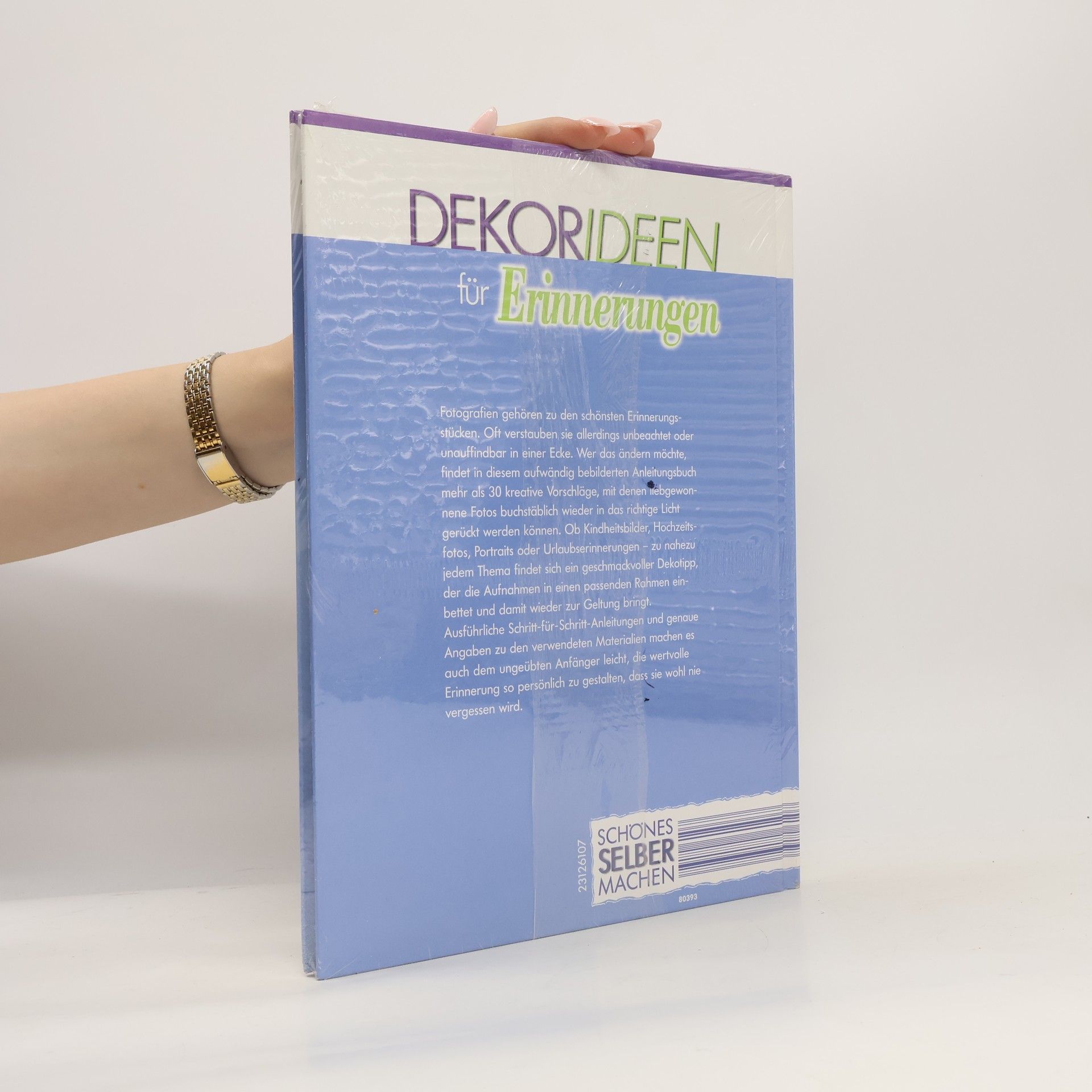 Autorenkollektiv Dekorideen für Erinnerungen