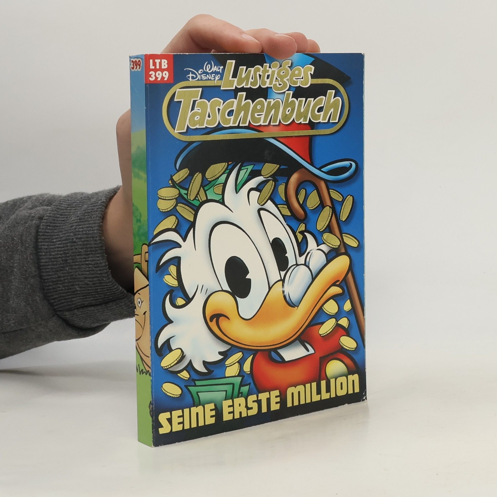 Walt Disney Lustiges Taschenbuch 399. Seine erste Million