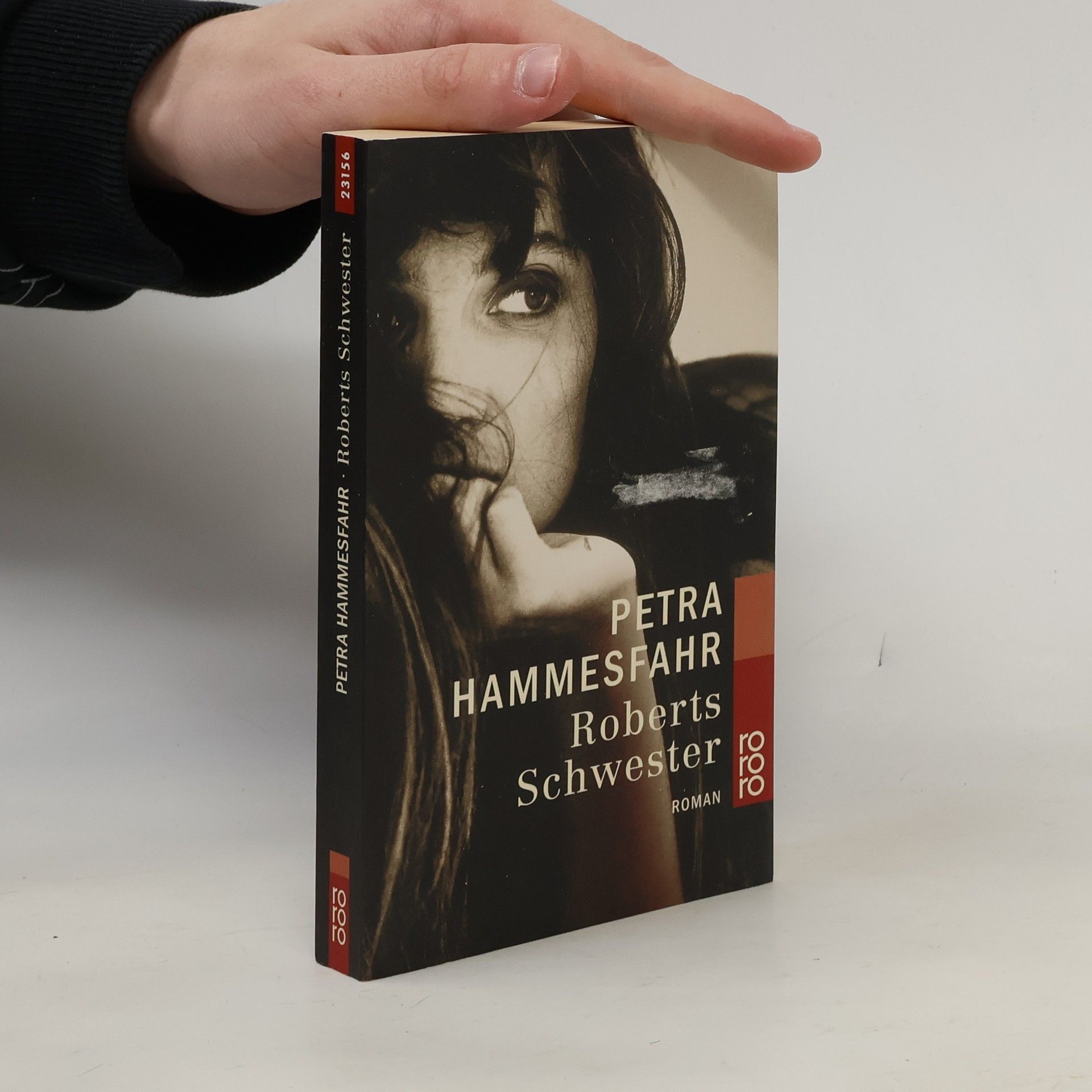 Petra Hammesfahr Roberts Schwester.