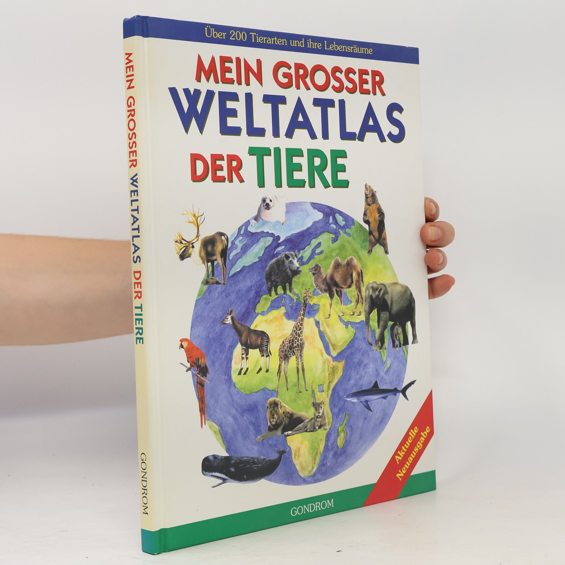 Margot Hellmiß Mein grosser Weltatlas der Tiere