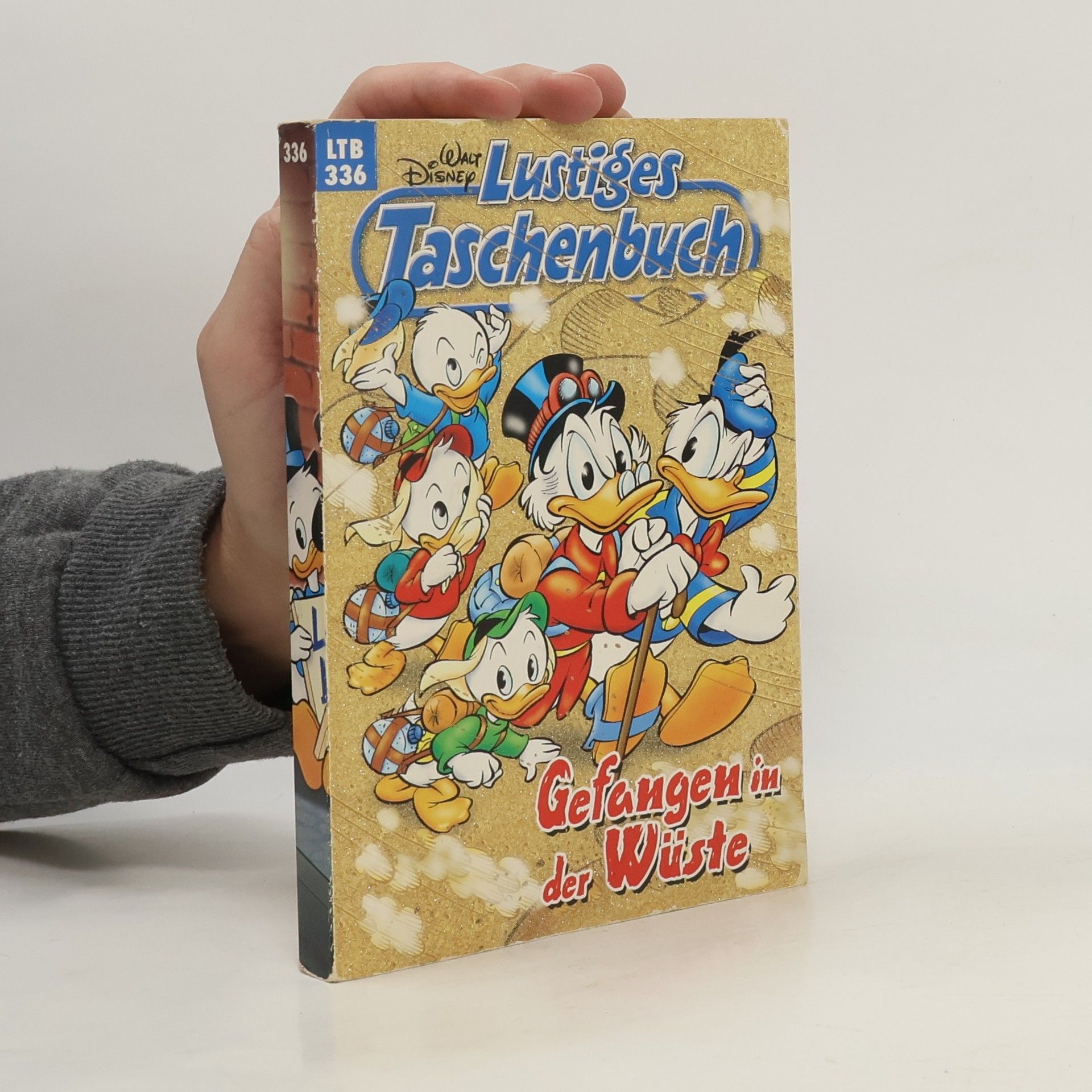 Walt Disney Lustiges Taschenbuch 336. Gefangen in der Wüste