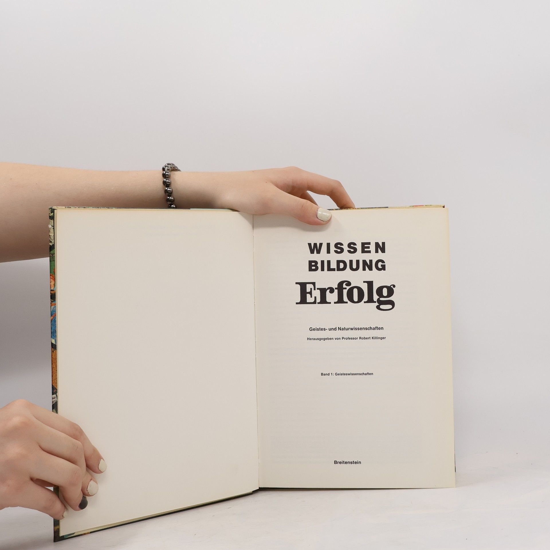 Robert Killinger Wissen, Bildung, Erfolg. Band 1