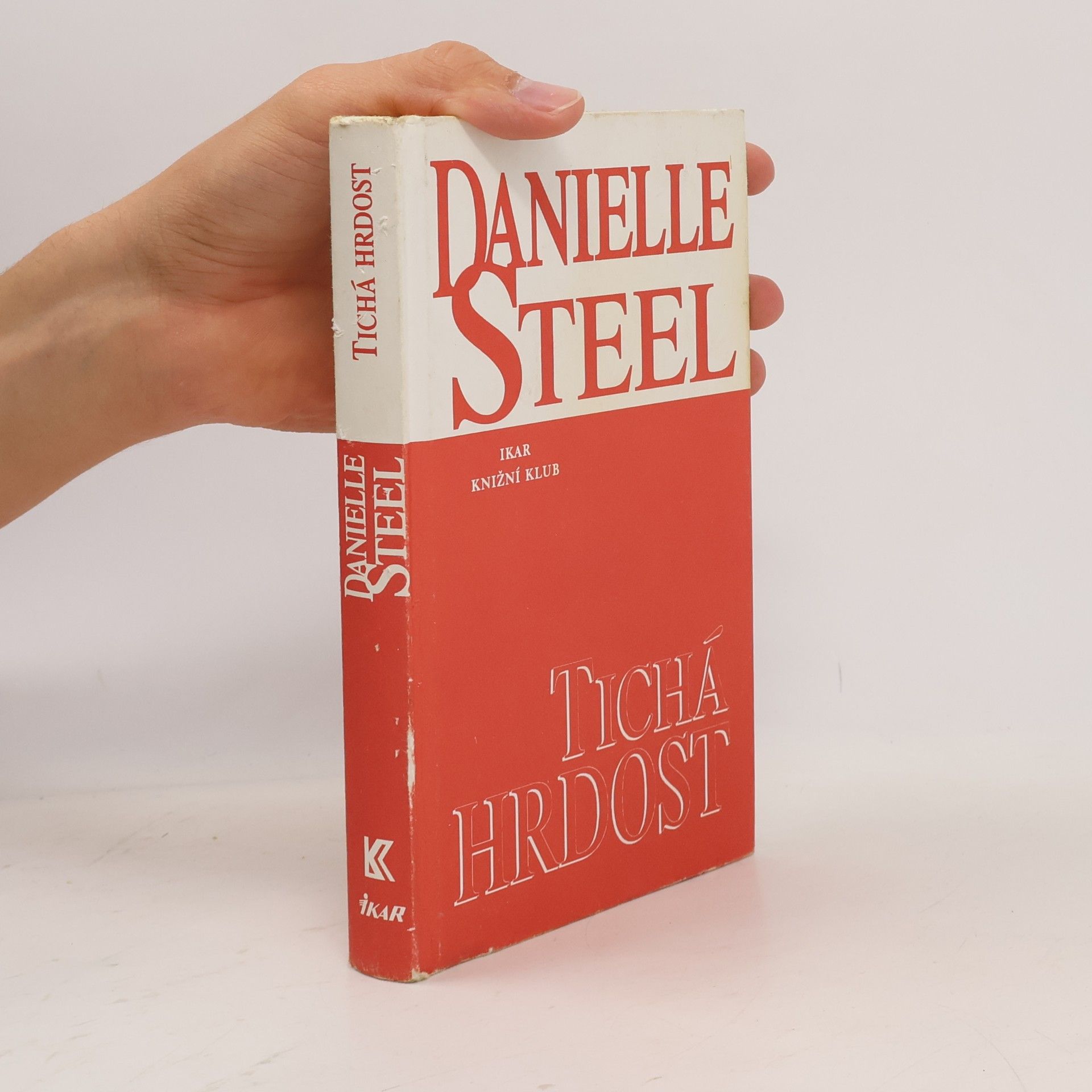 Danielle Steel Tichá hrdost