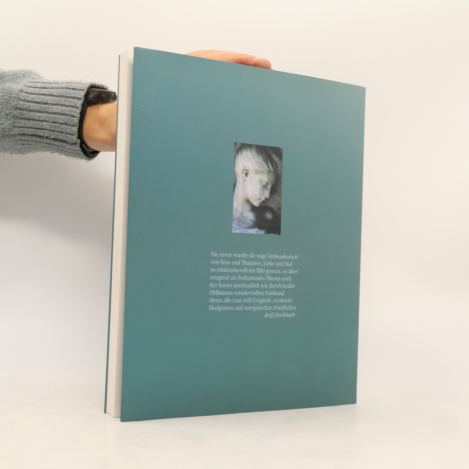 Isolde Ohlbaum Denn alle Lust will Ewigkeit