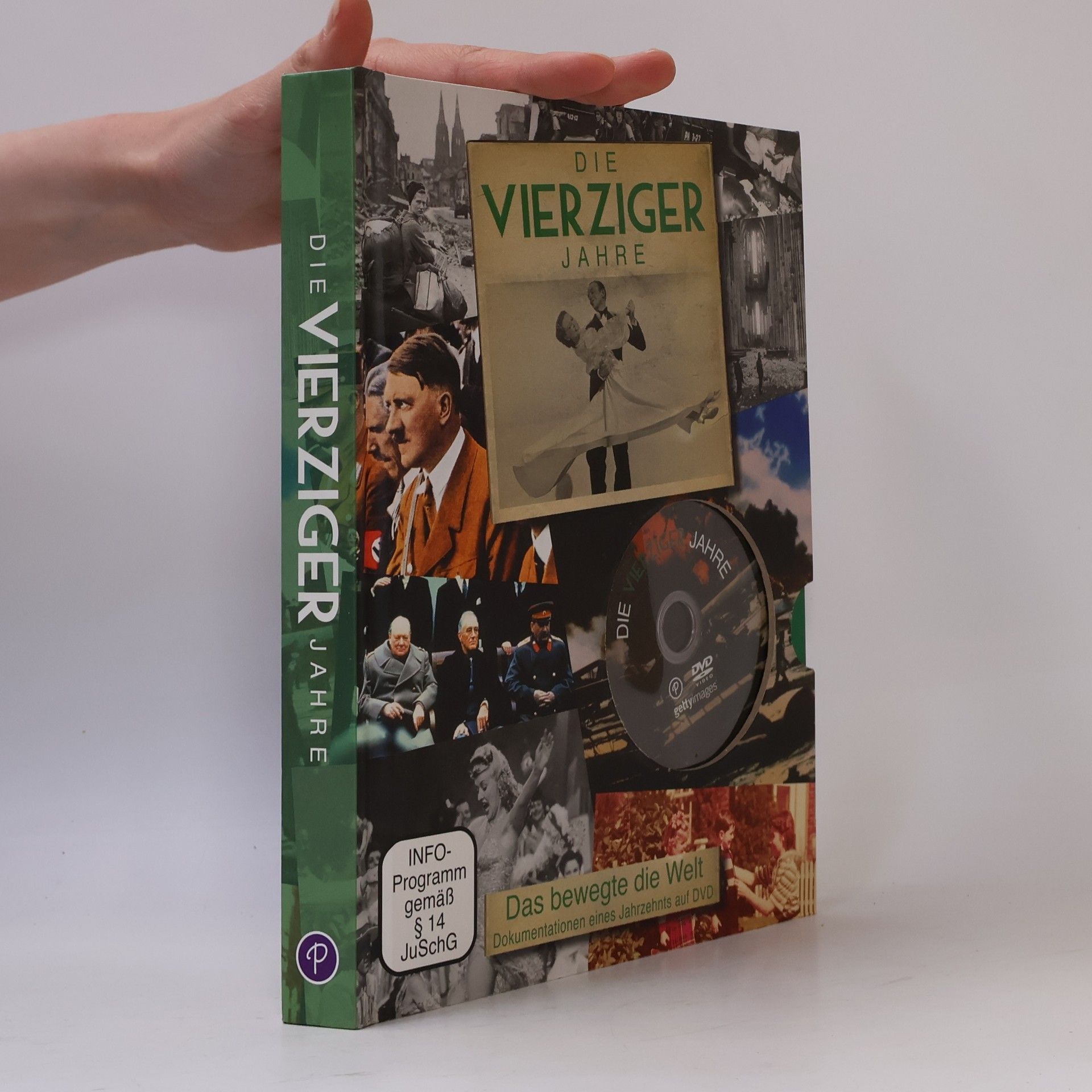 Autorenkollektiv Die Vierziger Jahre