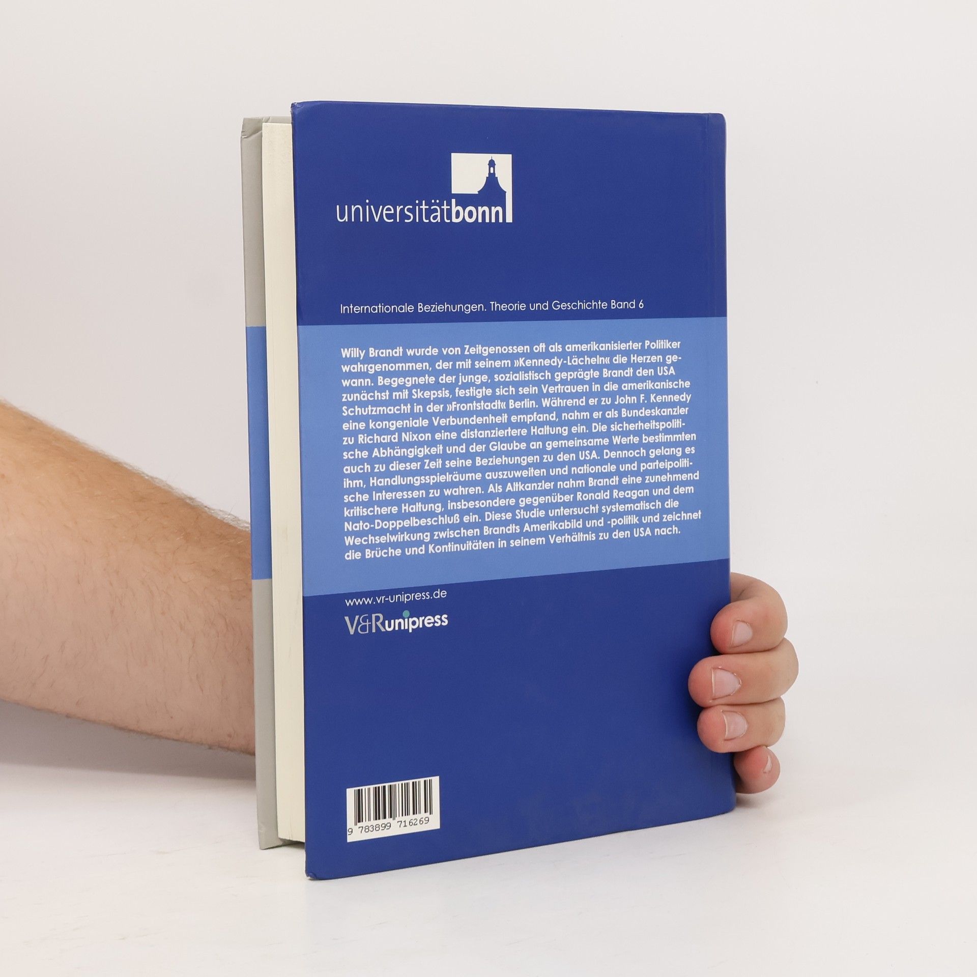 Judith Michel Internationale Beziehungen. Theorie und Geschichte - 6: Willy Brandts Amerikabild und -politik 1933 - 1992