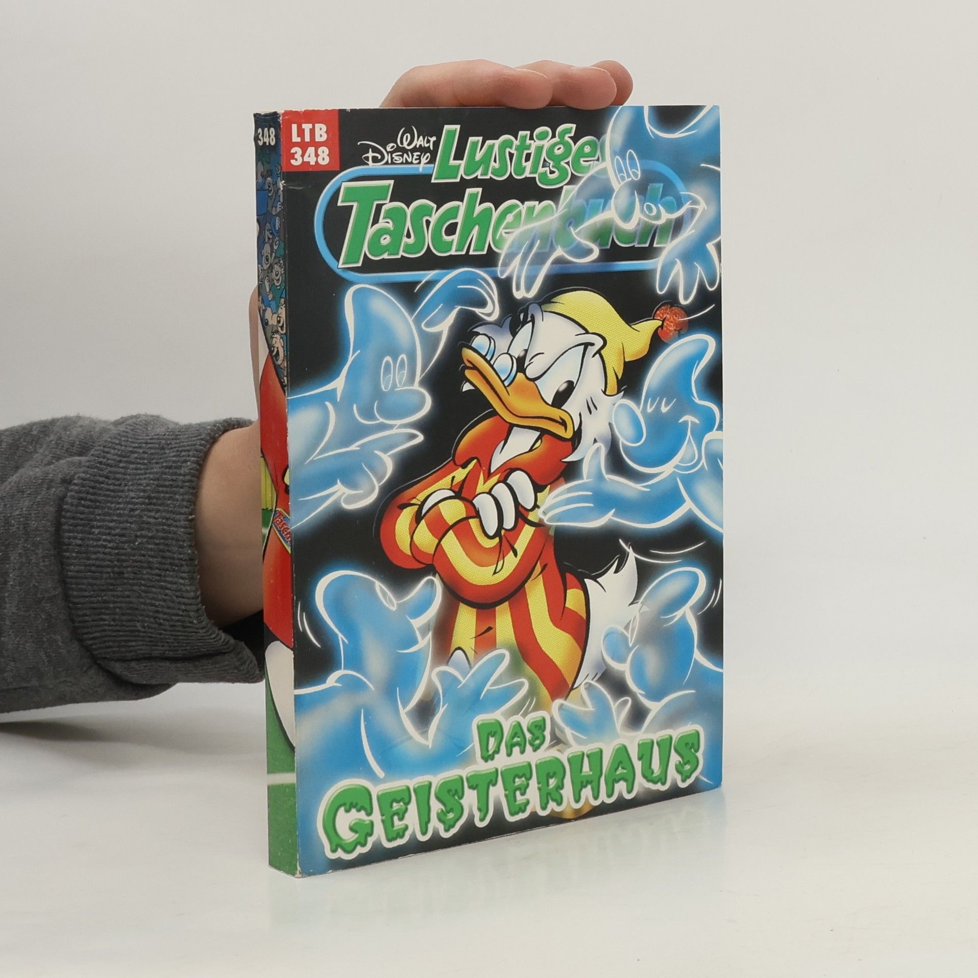 Walt Disney Lustiges Taschenbuch 348. Das Geisterhaus