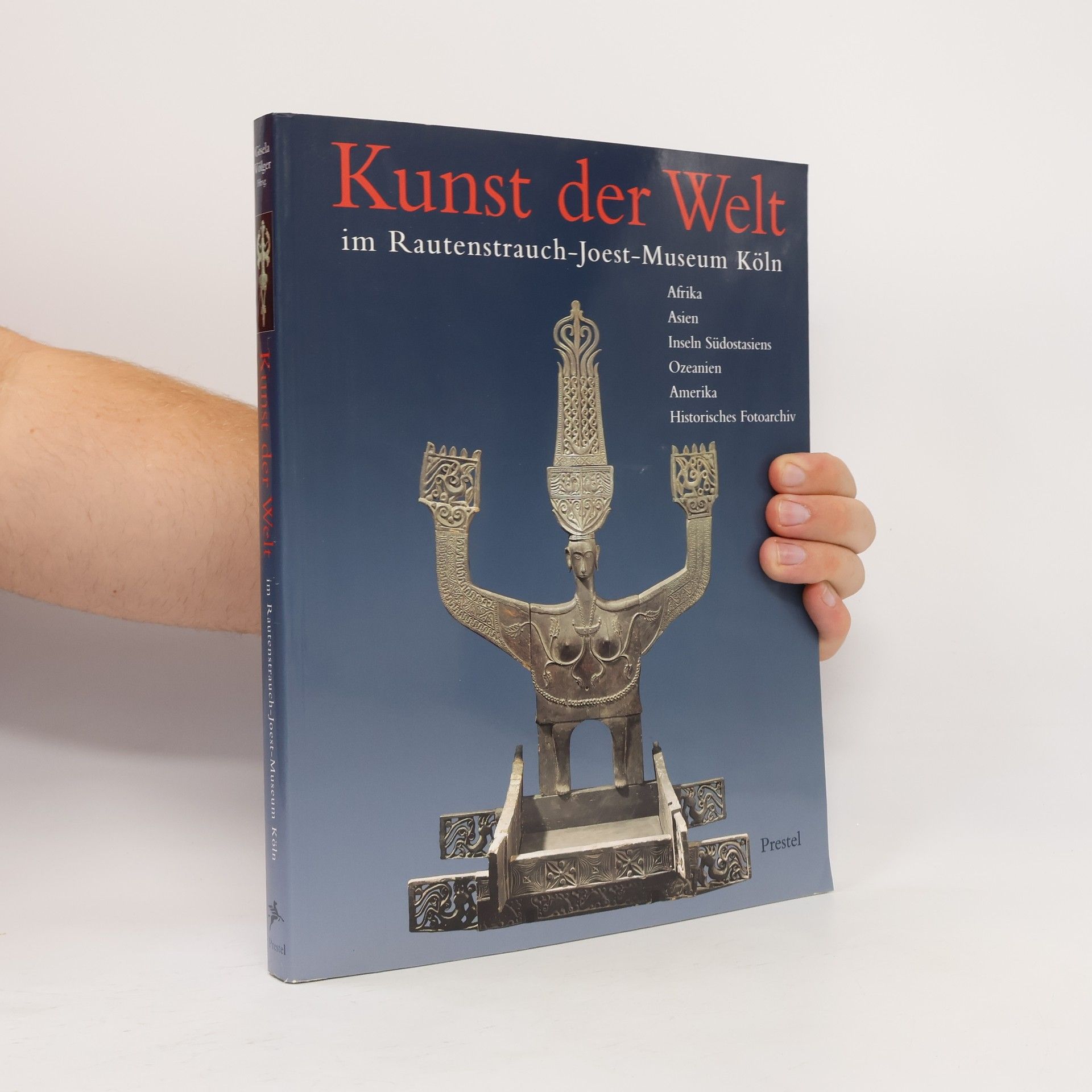 Kunst der Welt im Rautenstrauch-Joest-Museum für Völkerkunde, Köln
