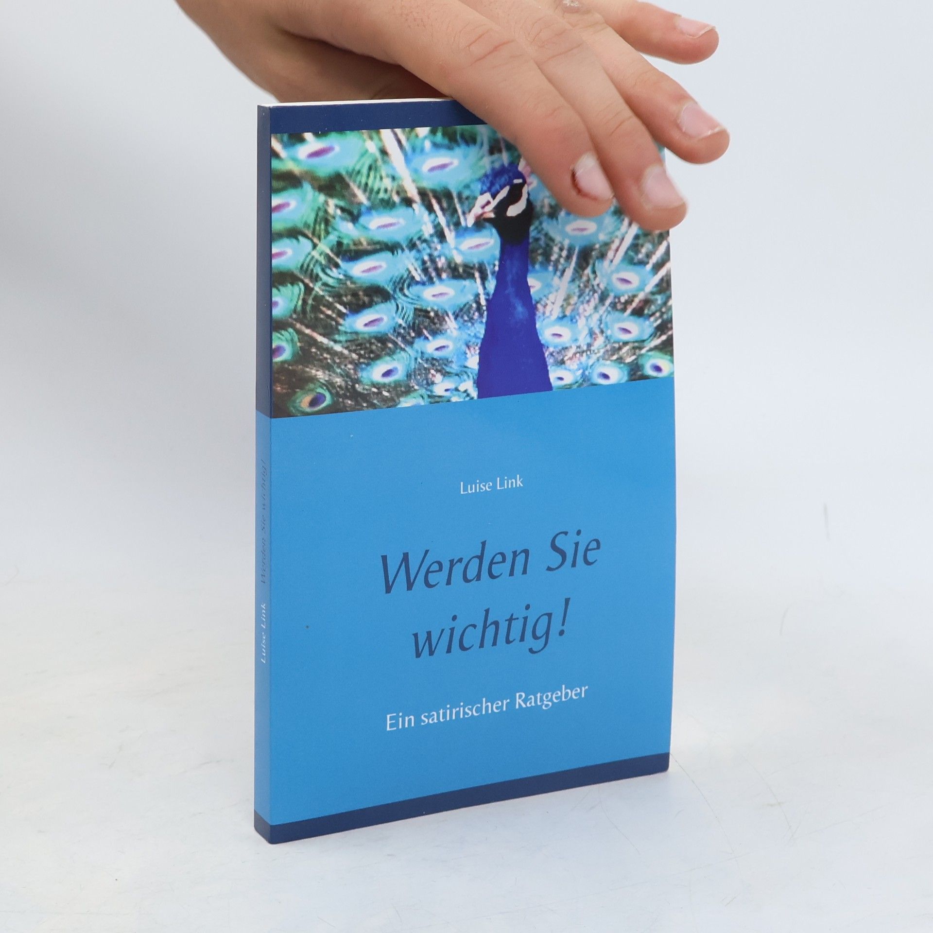 Luise Link Werden Sie wichtig!