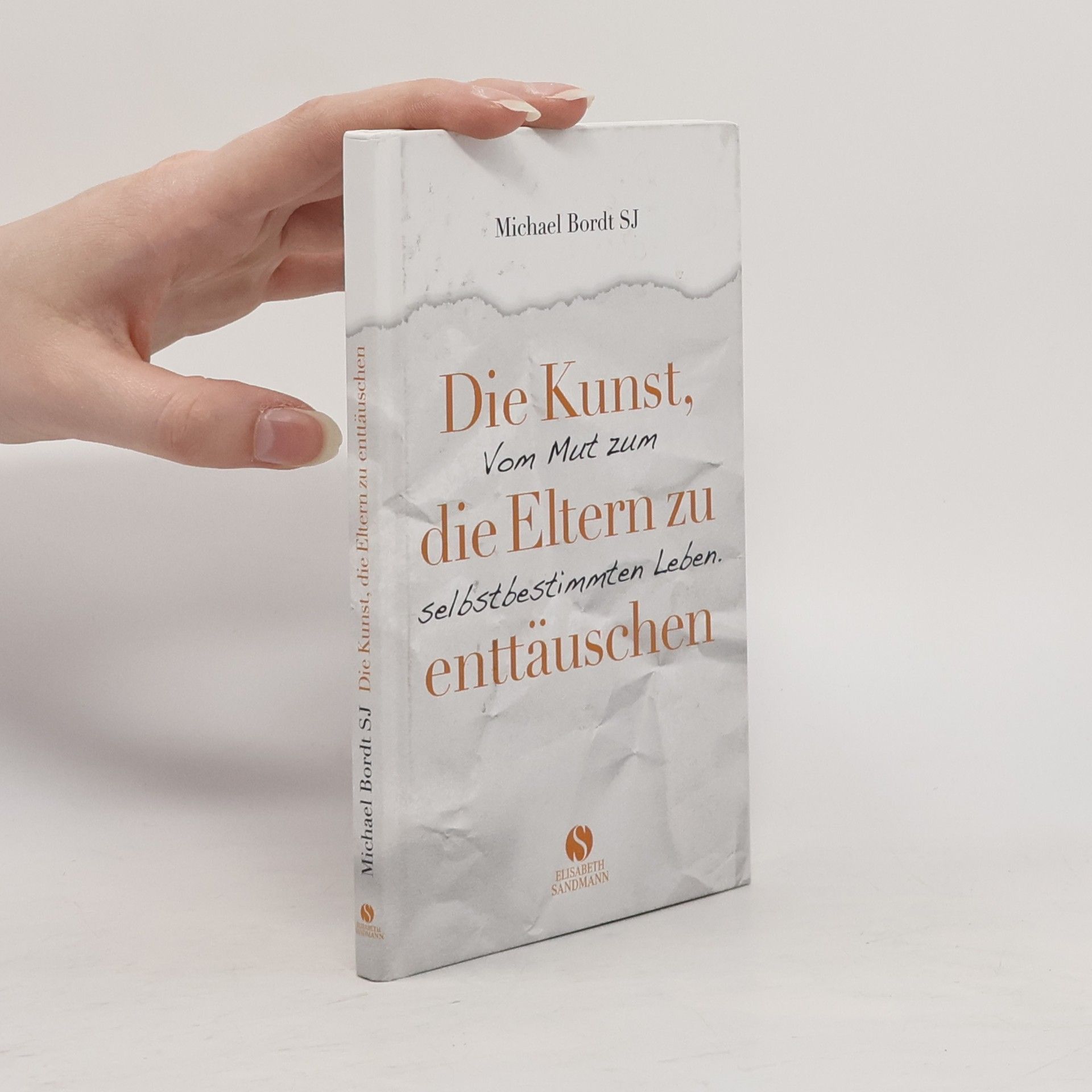 Die Kunst, die Eltern zu enttäuschen
