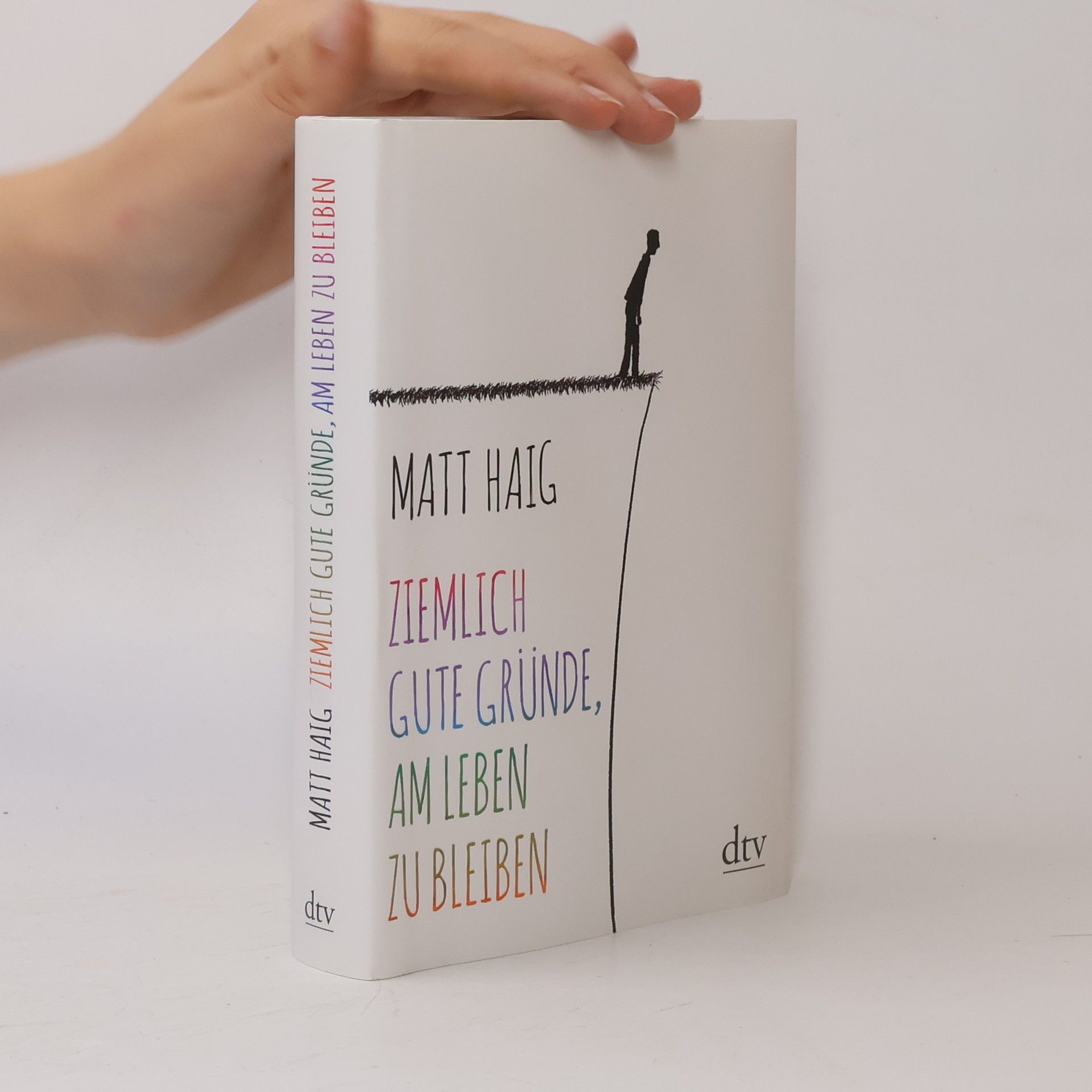 Matt Haig Ziemlich gute Gründe, am Leben zu bleiben