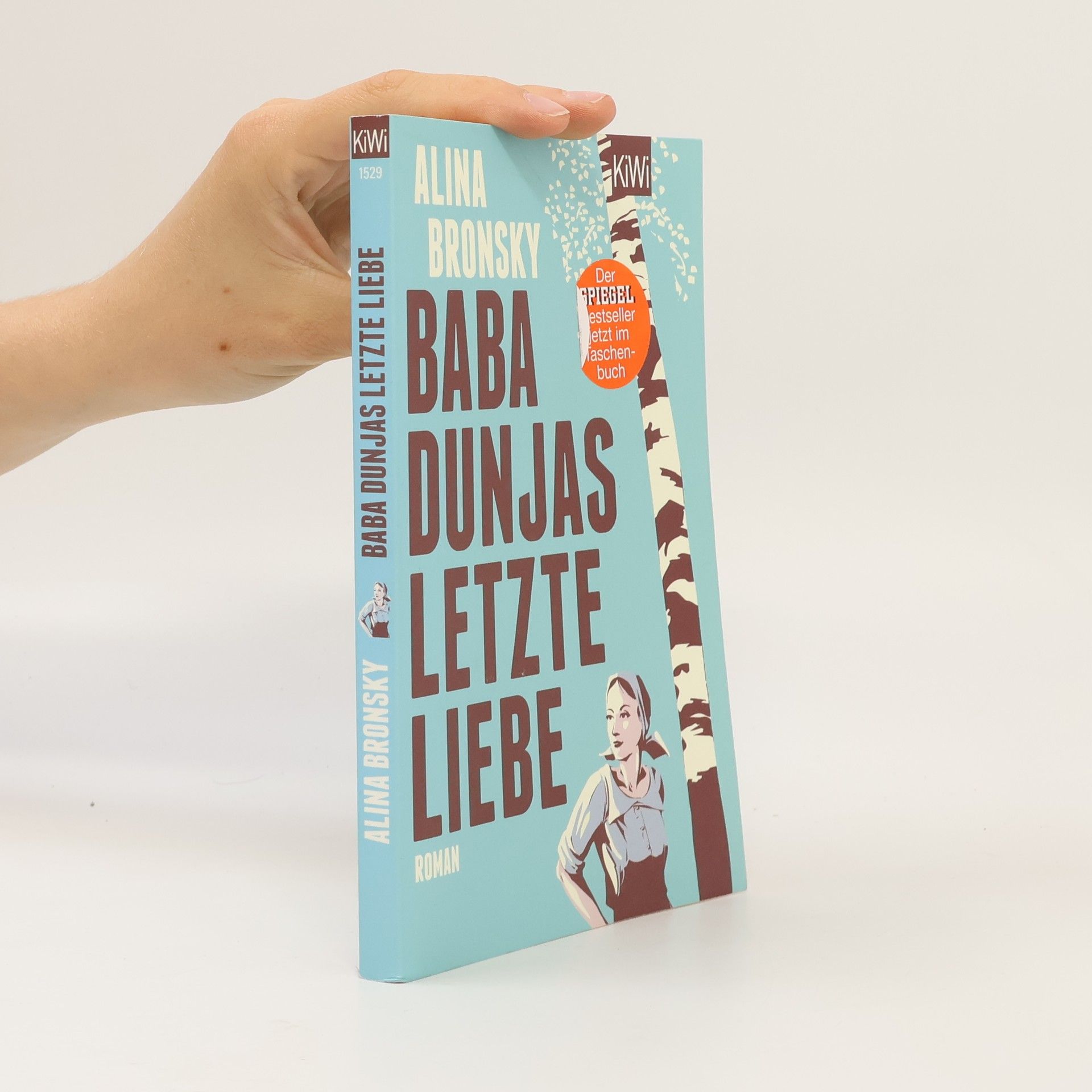Alina Bronsky Baba Dunjas letzte Liebe
