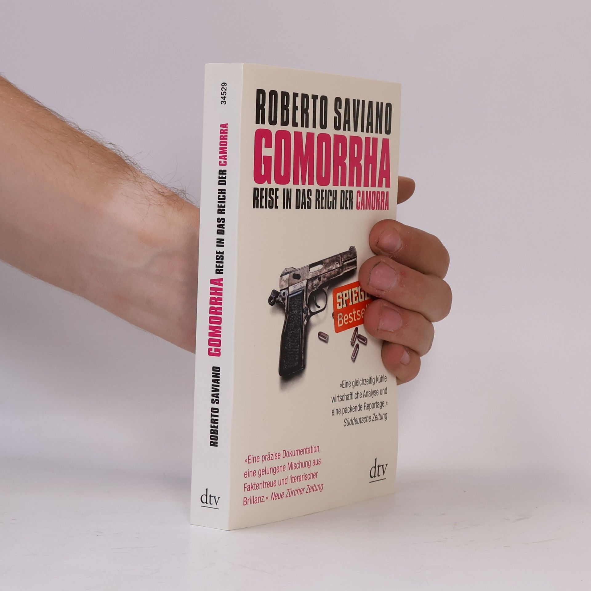 Roberto Saviano Gomorrha : Reise in das Reich der Camorra