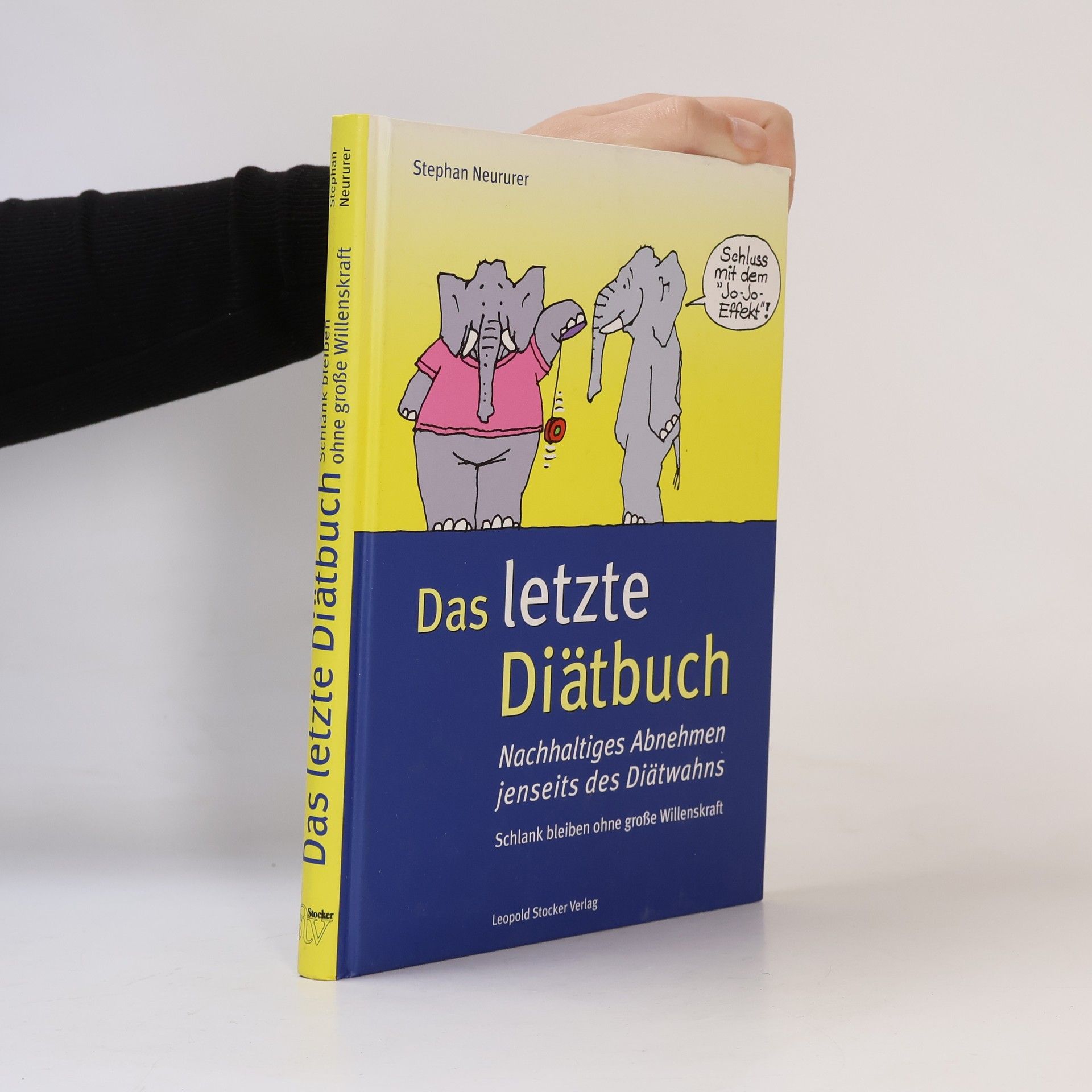 Stephan Neururer Das letzte Diätbuch