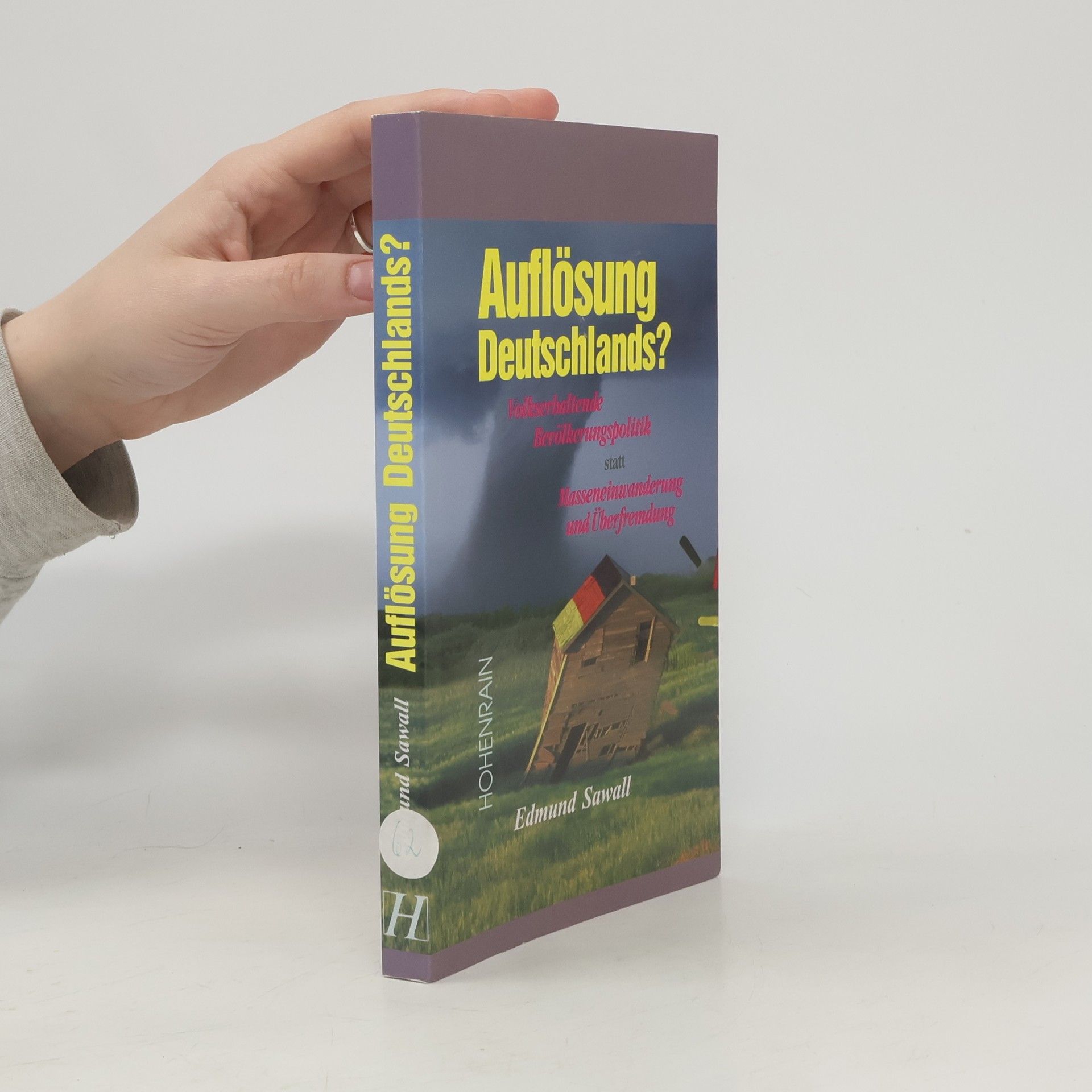 Edmund Sawall Auflösung Deutschlands?