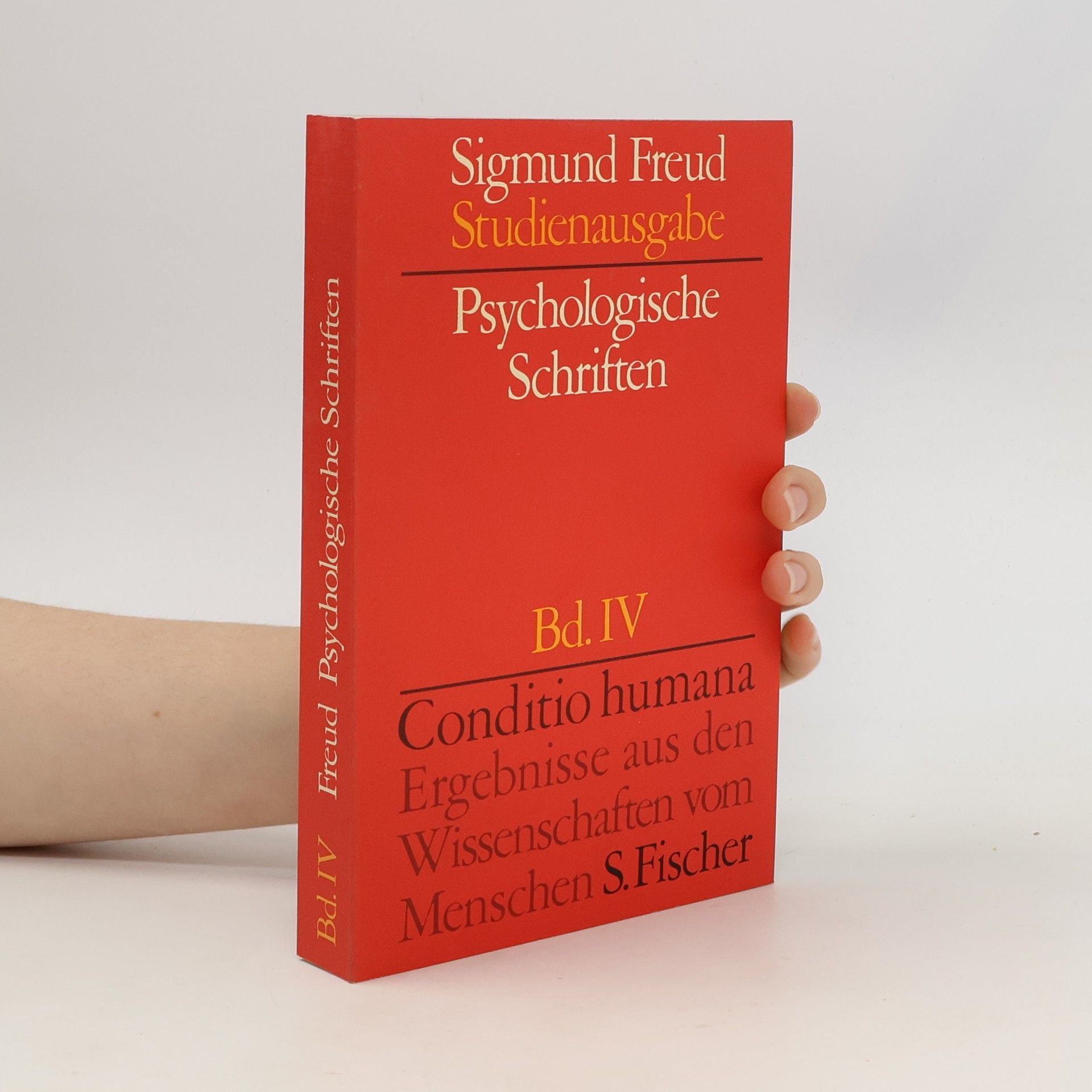 Sigmund Freud Psychologische Schriften Bd. IV