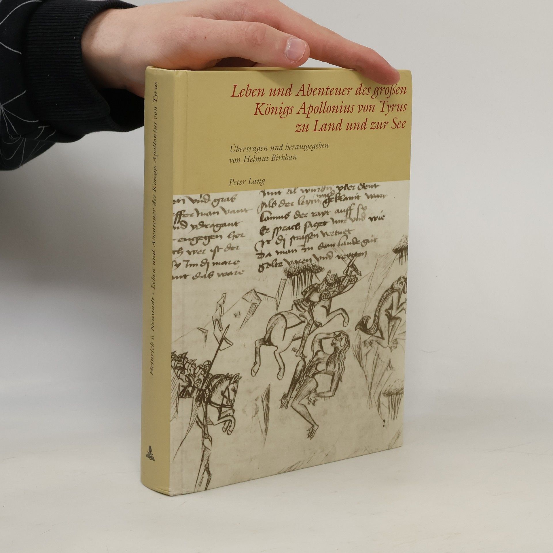 Heinrich von Neustadt Leben und Abenteuer des großen Königs Apollonius von Tyrus zu Land und zur See
