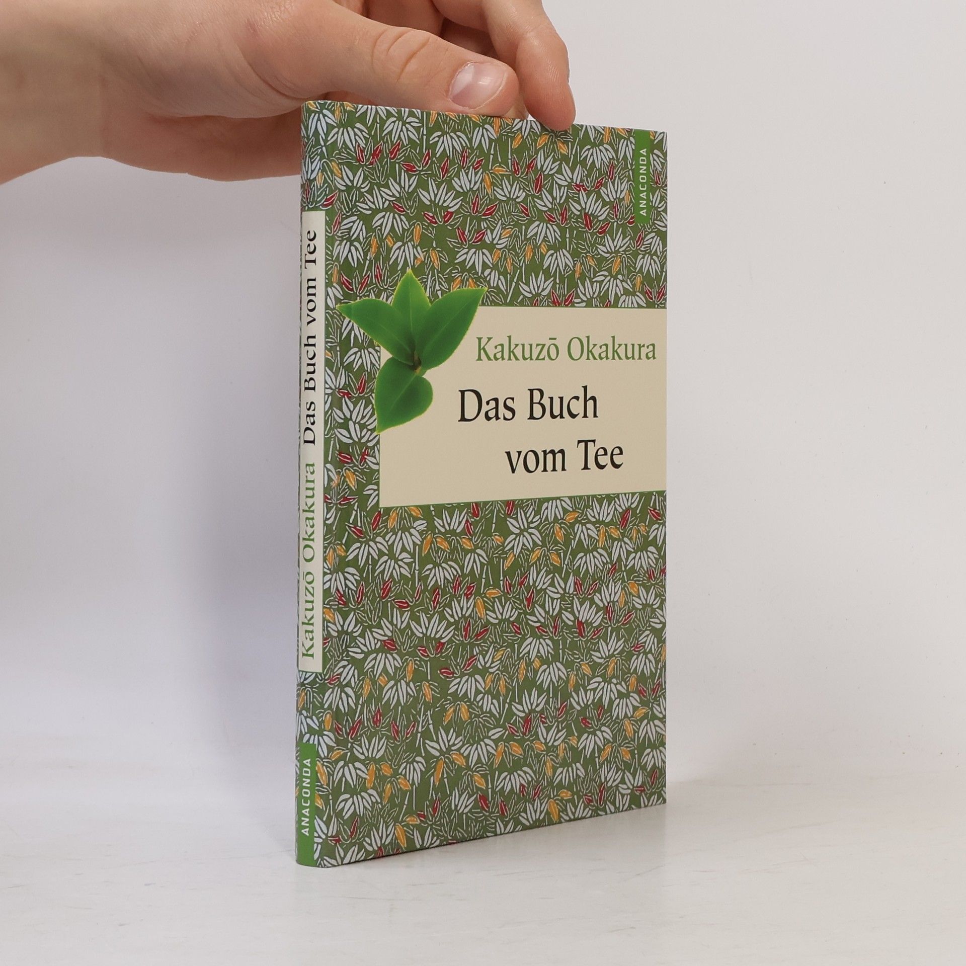 Kakuzō Okakura Das Buch vom Tee