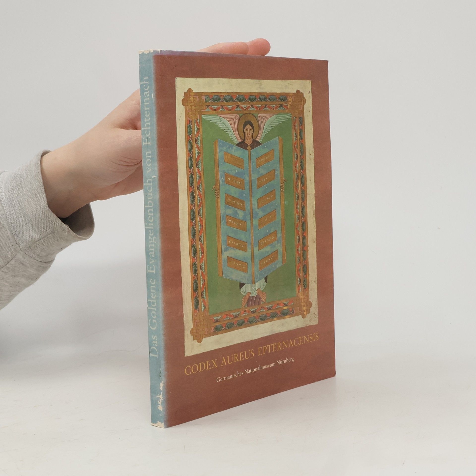 Rainer Kahsnitz Das Goldene Evangelienbuch von Echternach