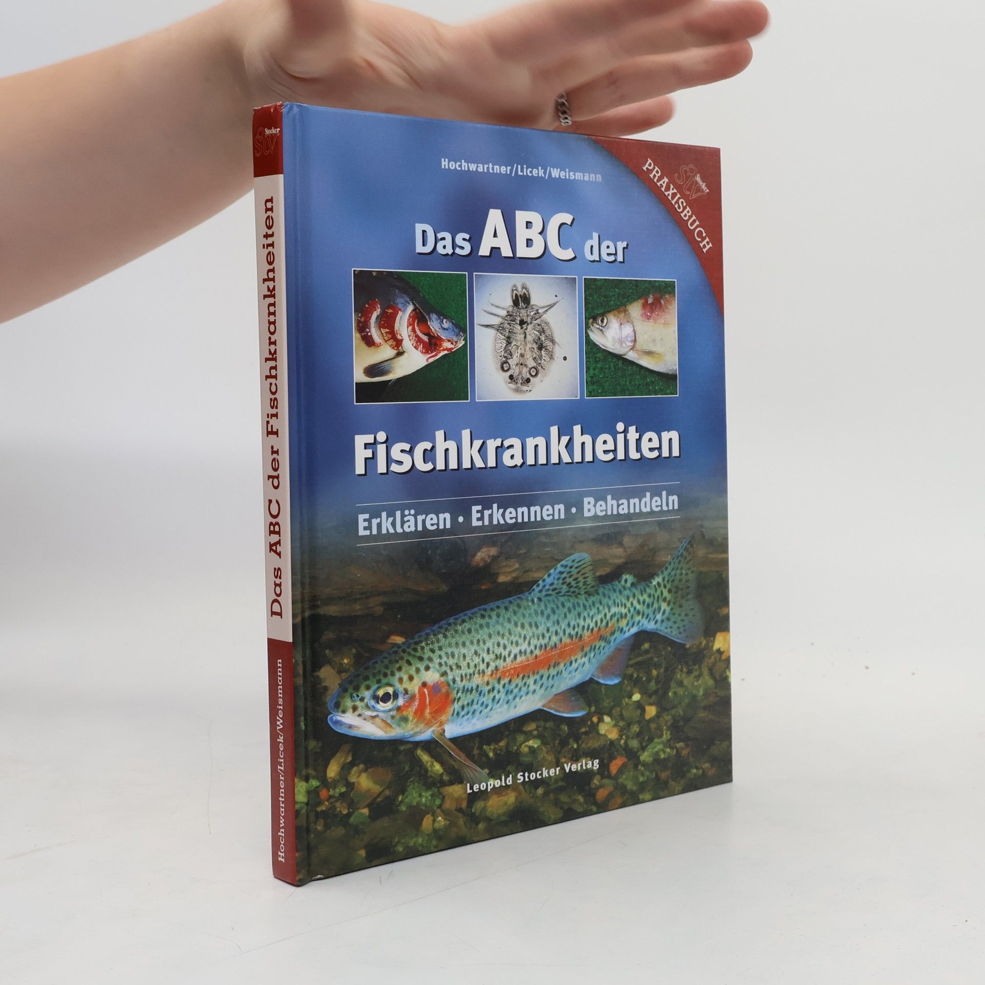 Oliver Hochwartner Das ABC der Fischkrankheiten