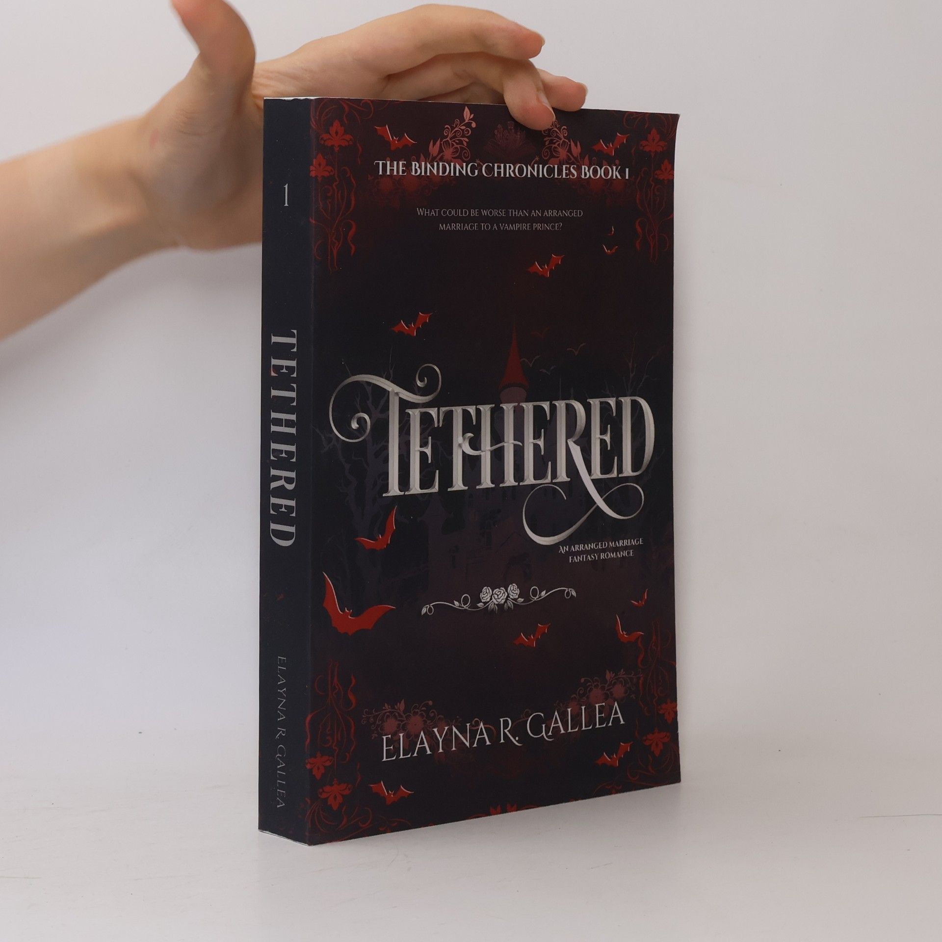 Elayna R. Gallea The Binding Chronicles - 1: Tethered