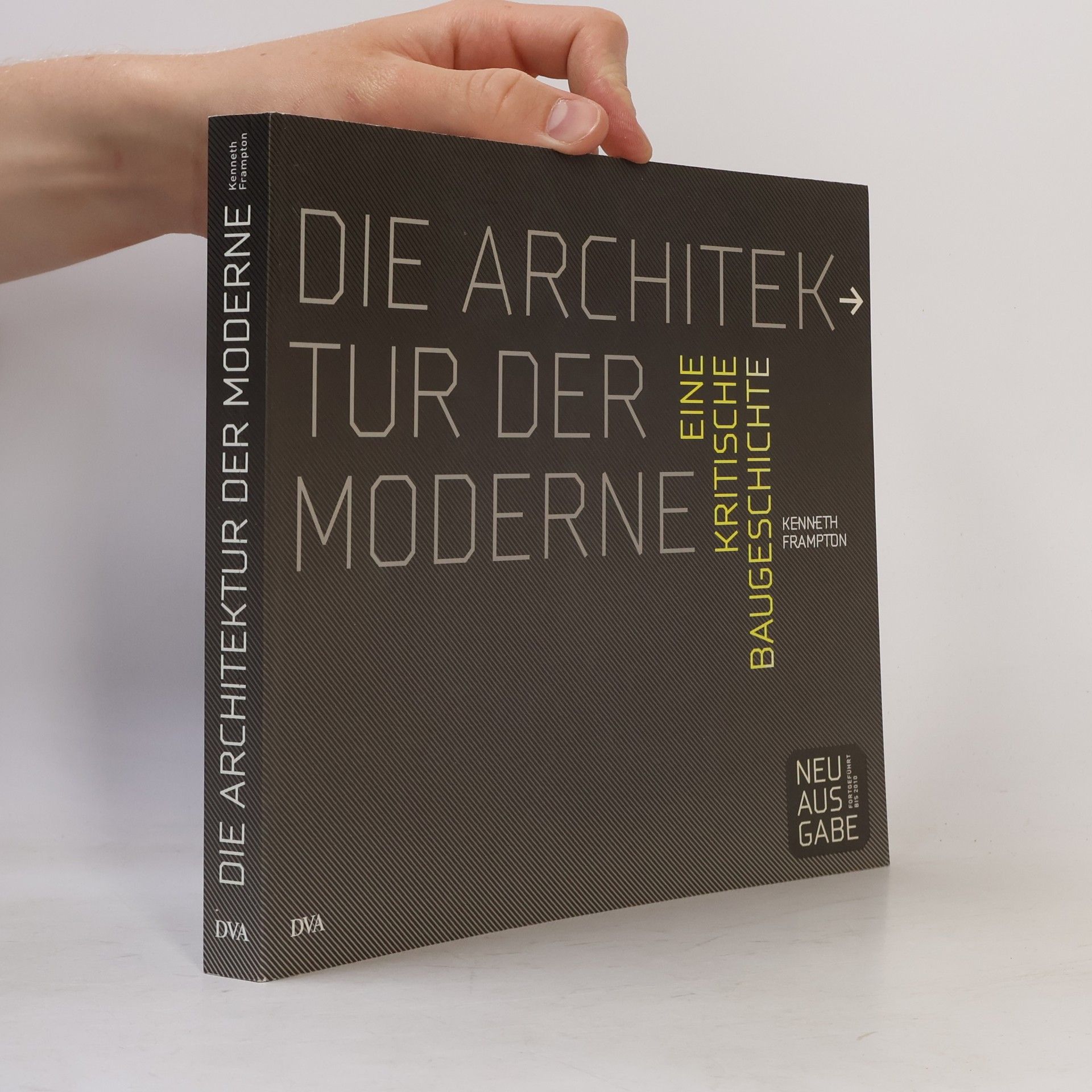 Kenneth Frampton Die Architektur der Moderne