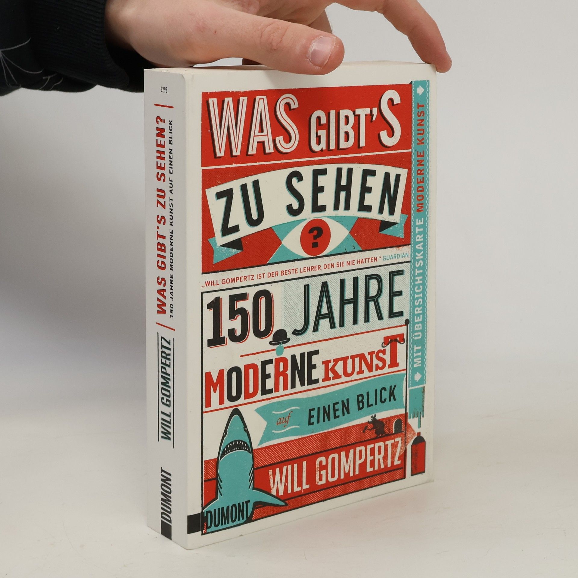 Will Gompertz Was gibt’s zu sehen?