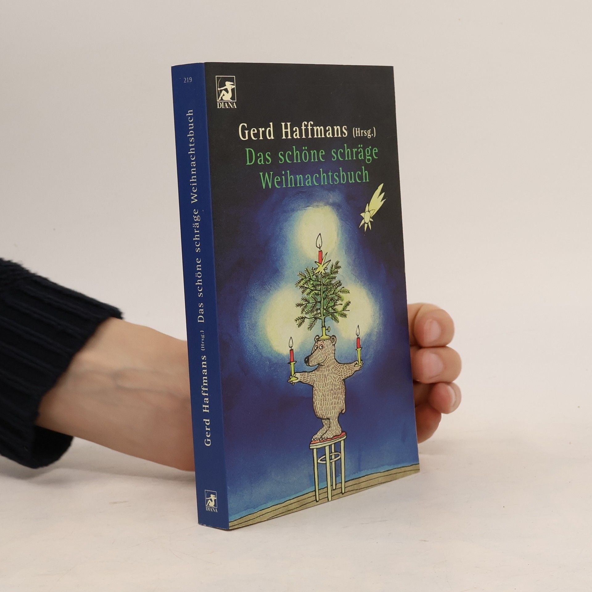 Gerd Haffmans Das schöne schräge Weihnachtsbuch