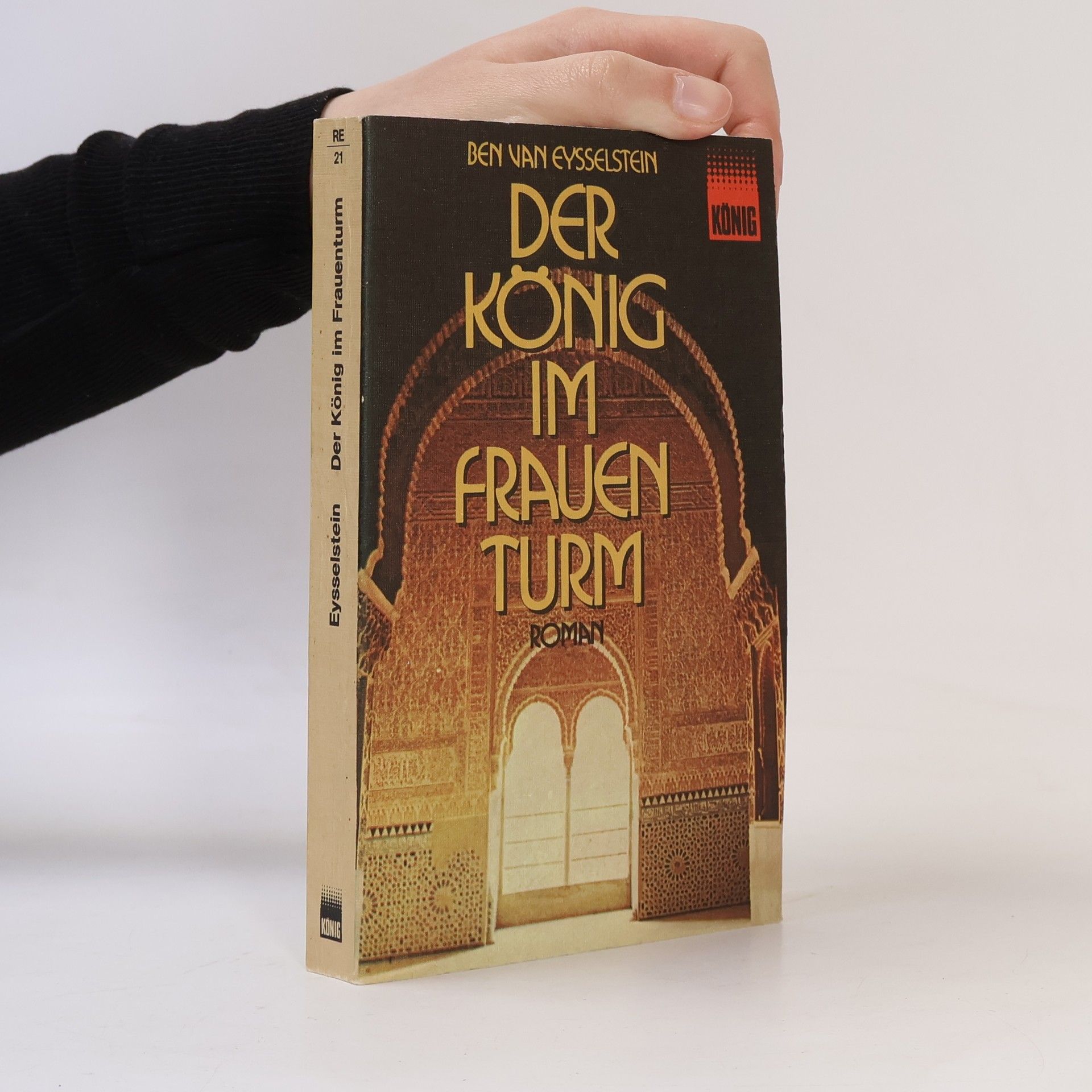Ben van Eysselstein Der König im frauentraum