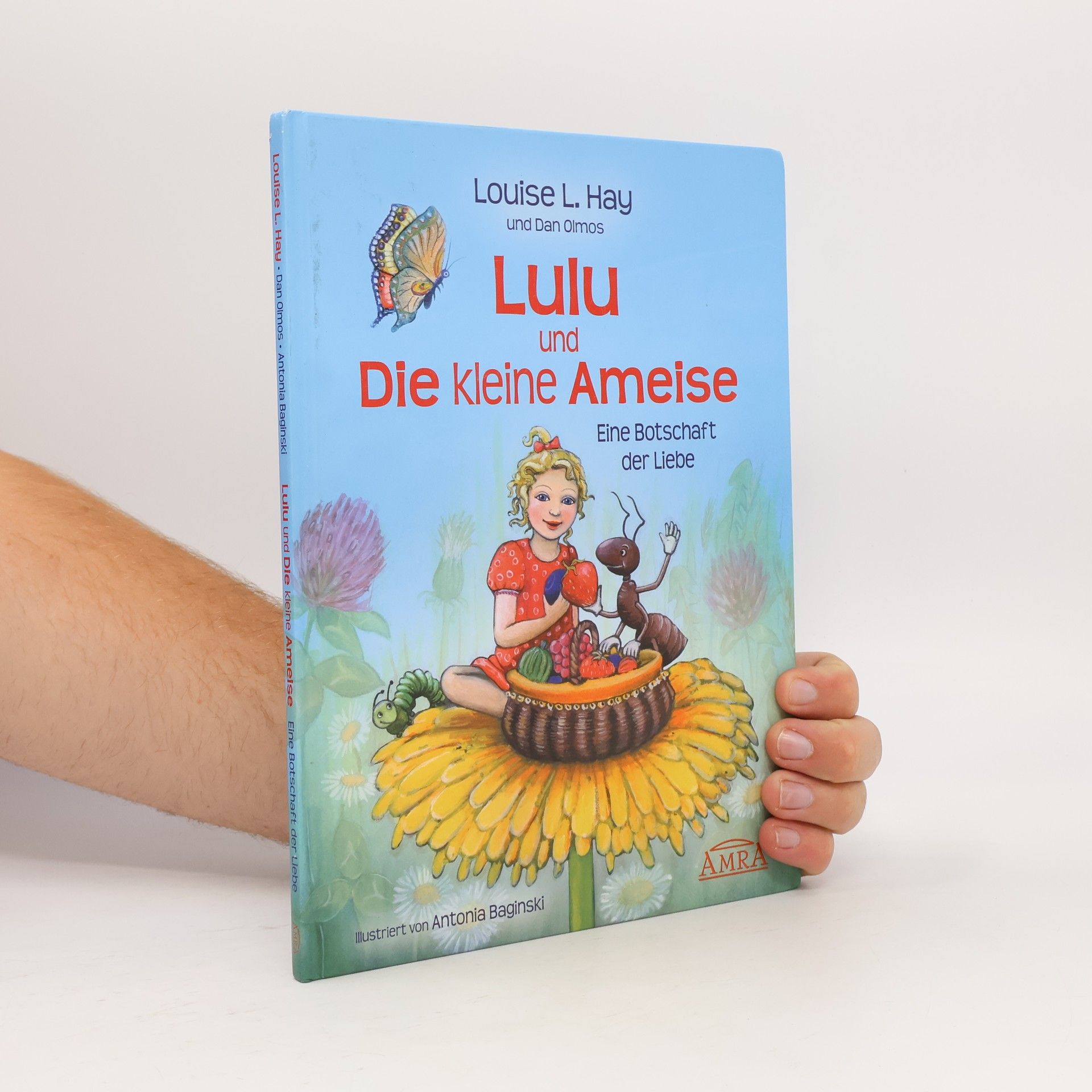 Dan Olmos Lulu und die kleine Ameise