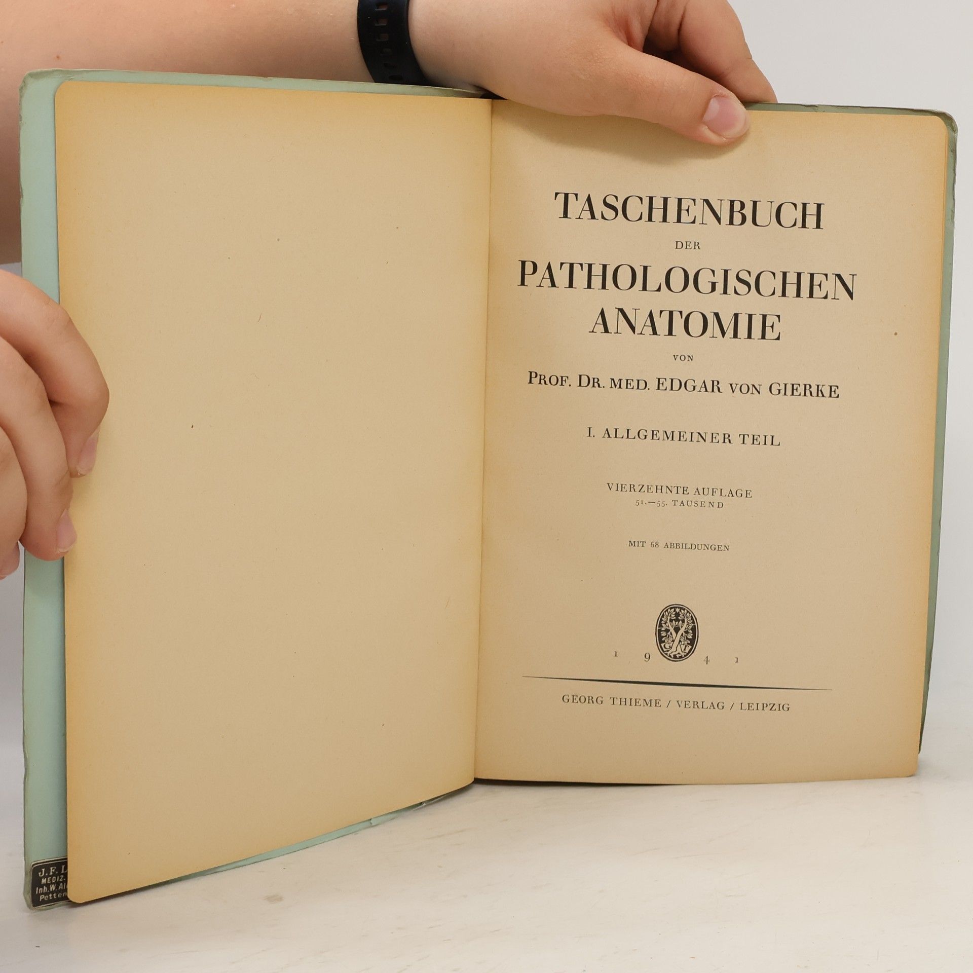 Edgar von Gierke Taschenbuch der Pathologischen Anatomie