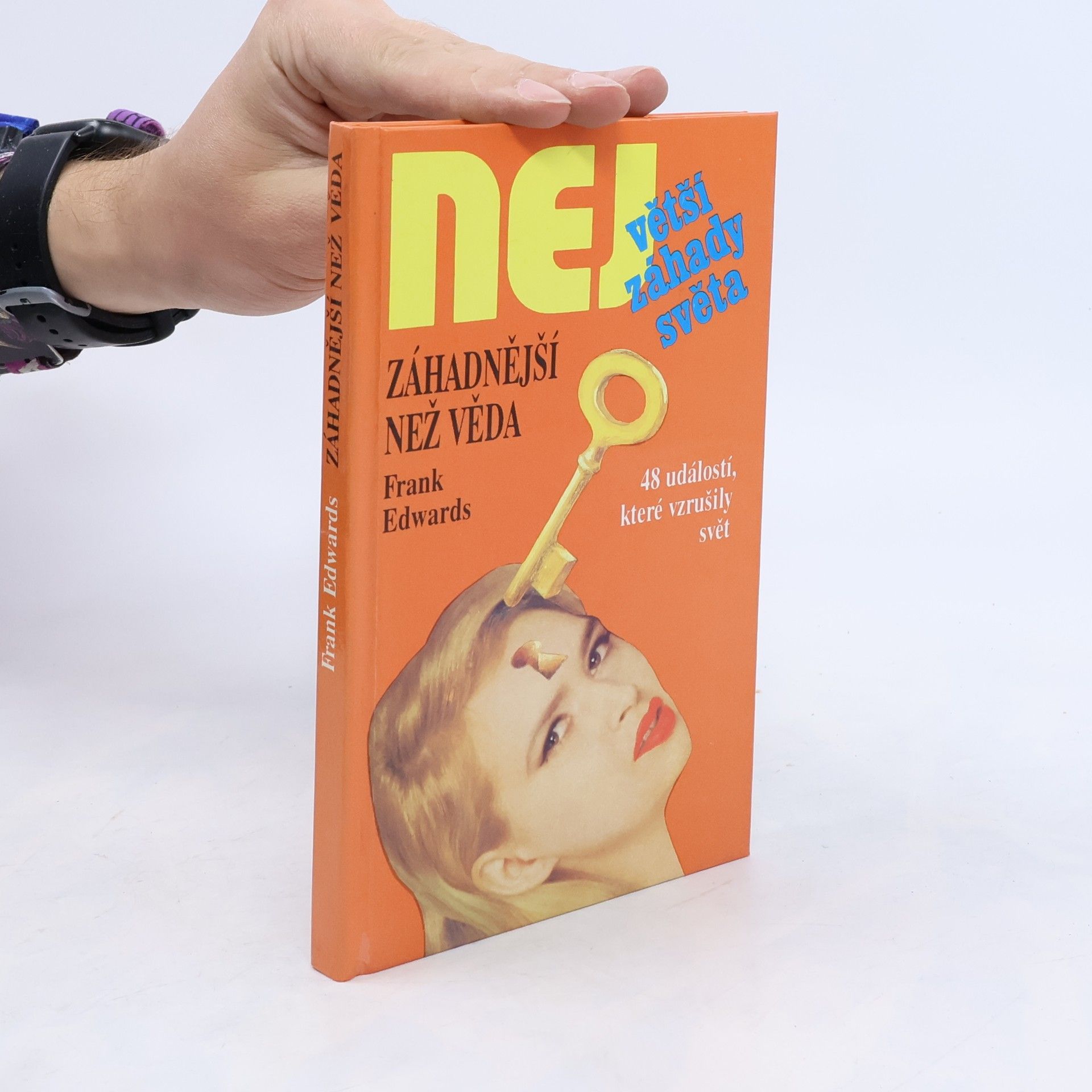 Frank Edwards Záhadnější než věda