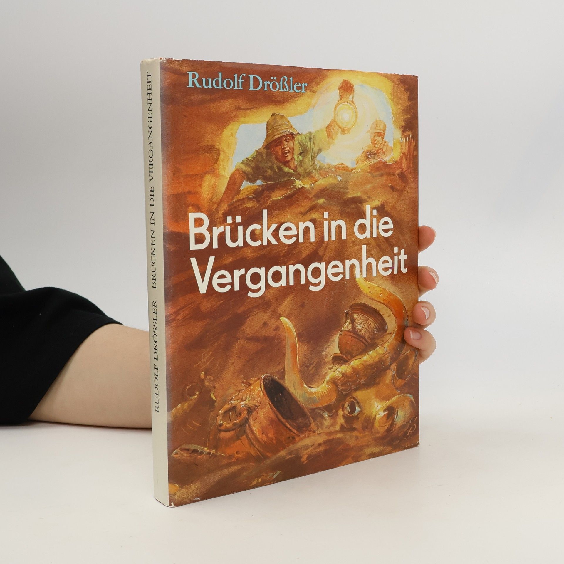 Rudolf Drößler Brücken in die Vergangenheit