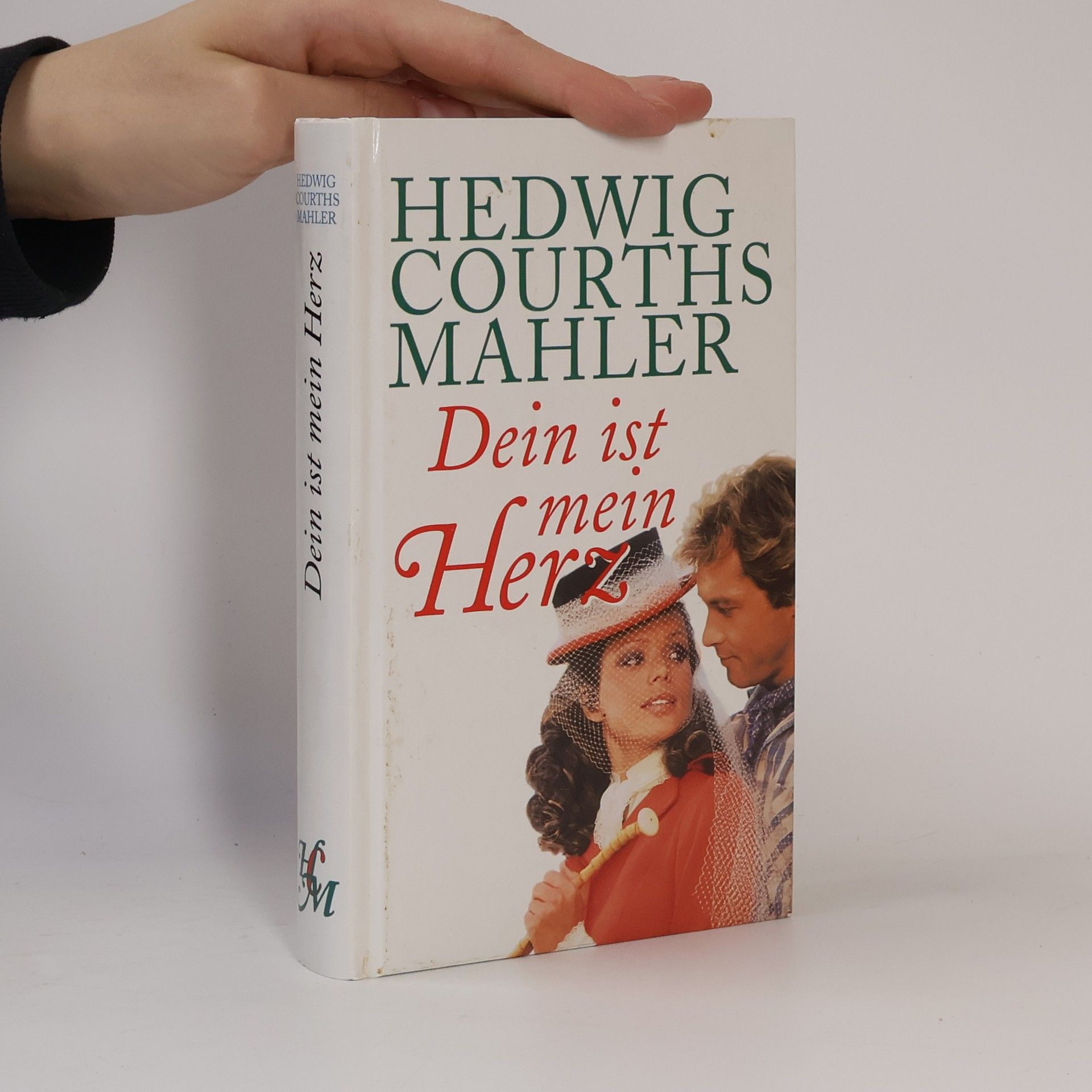 Hedwig Courths-Mahler Dein ist mein Herz