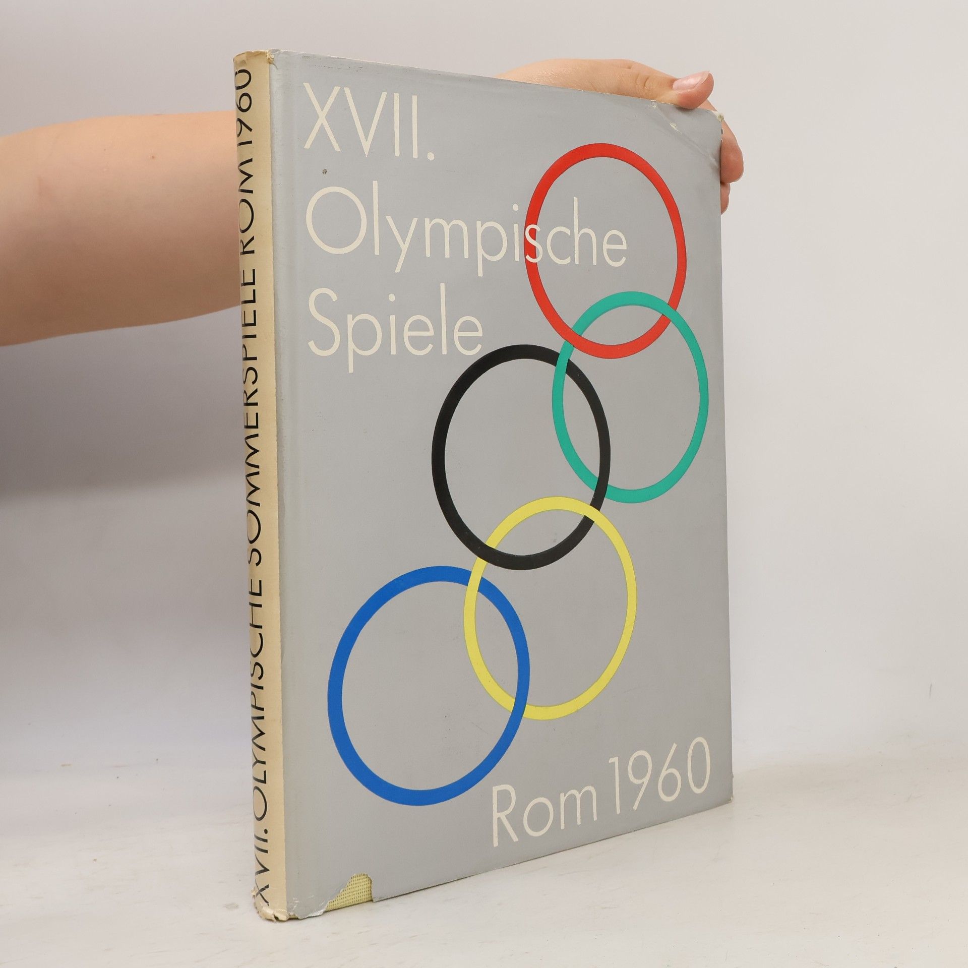 AA.VV. XVII. Olympische Spiele. Rom 1960