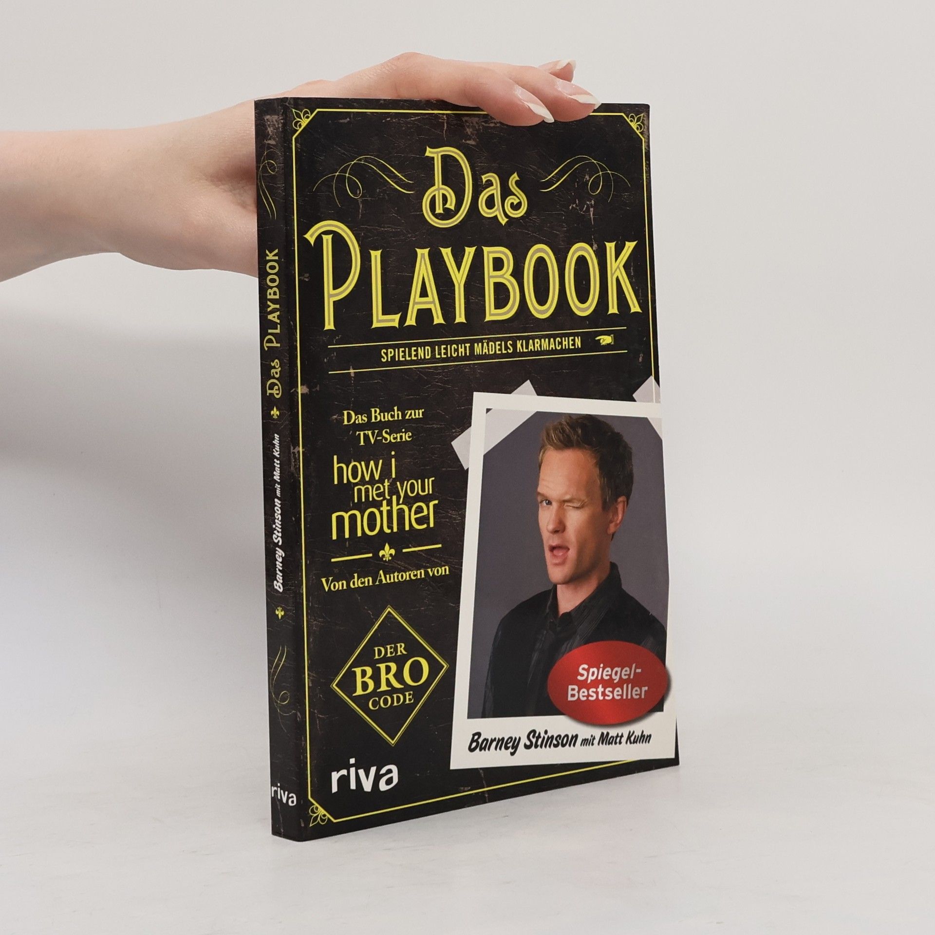 Matt Kuhn Das Playbook: Spielend leicht Mädels klarmachen