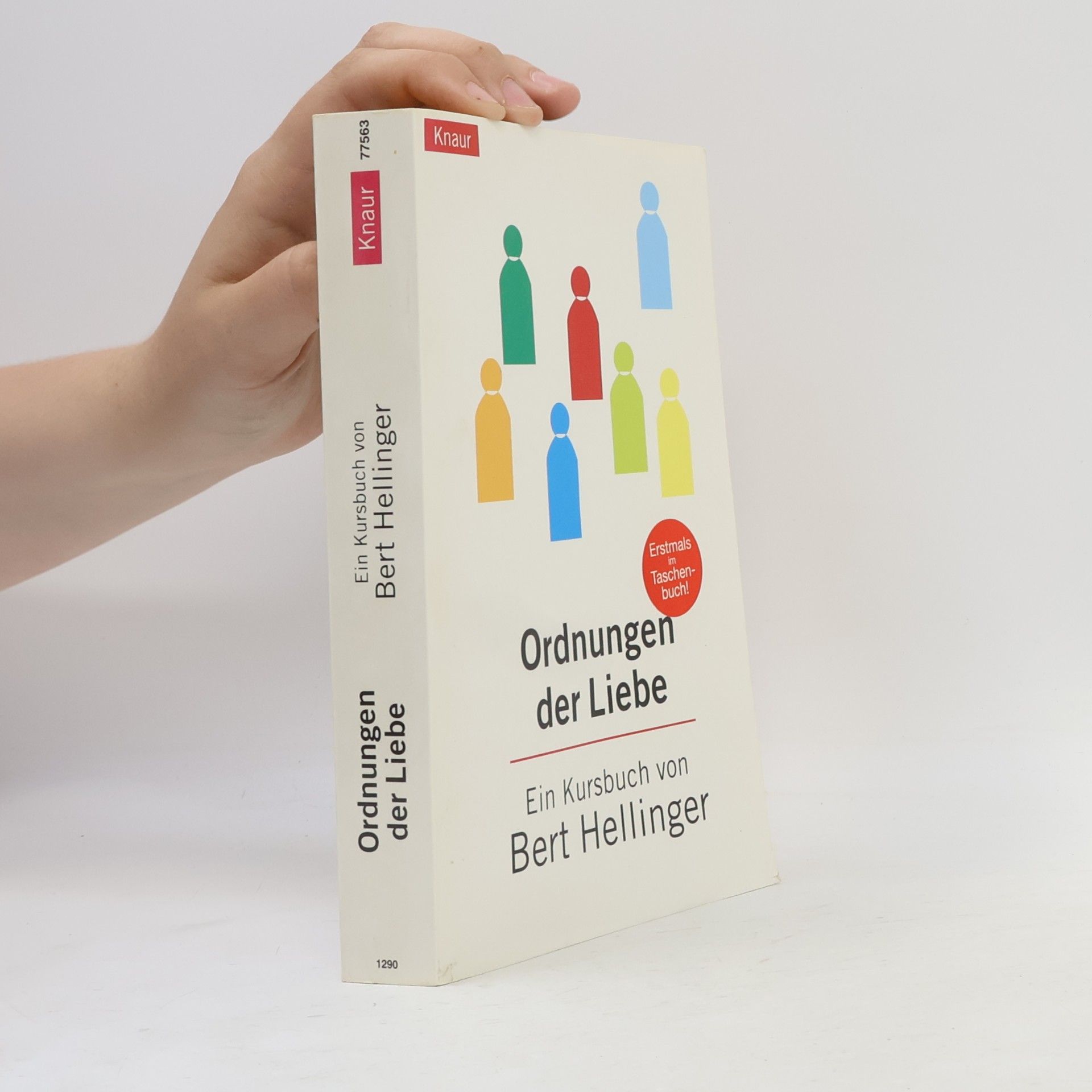 Bert Hellinger Ordnungen der Liebe