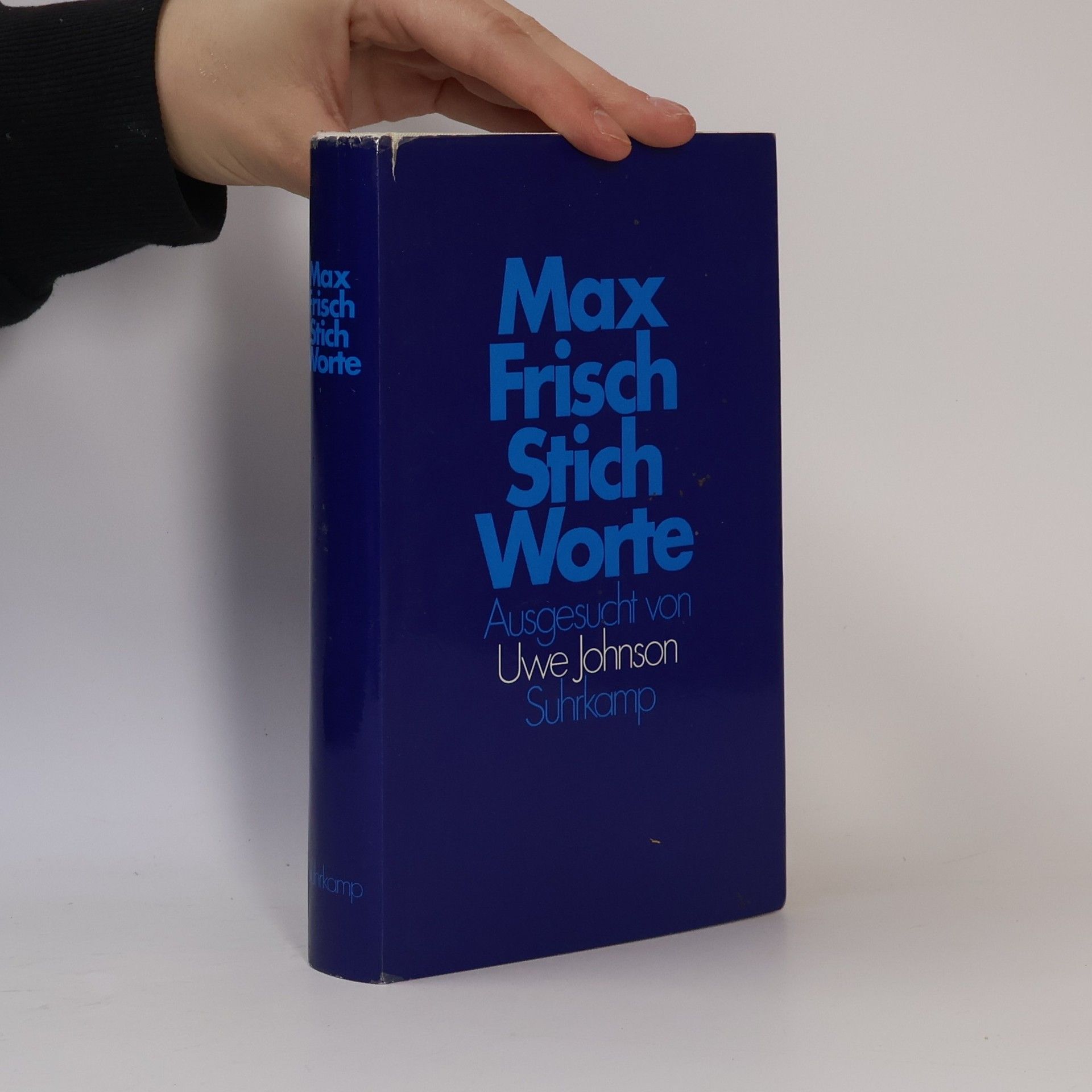 Max Frisch Stich-Worte. Ausgesucht von Uwe Johnson